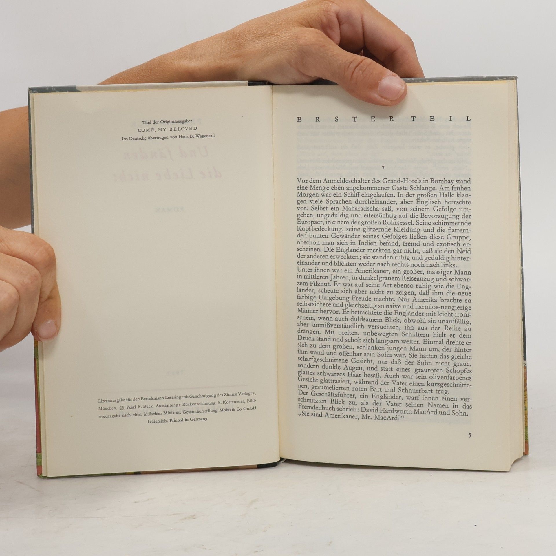 Pearl S. Buck Und fänden die Liebe nicht