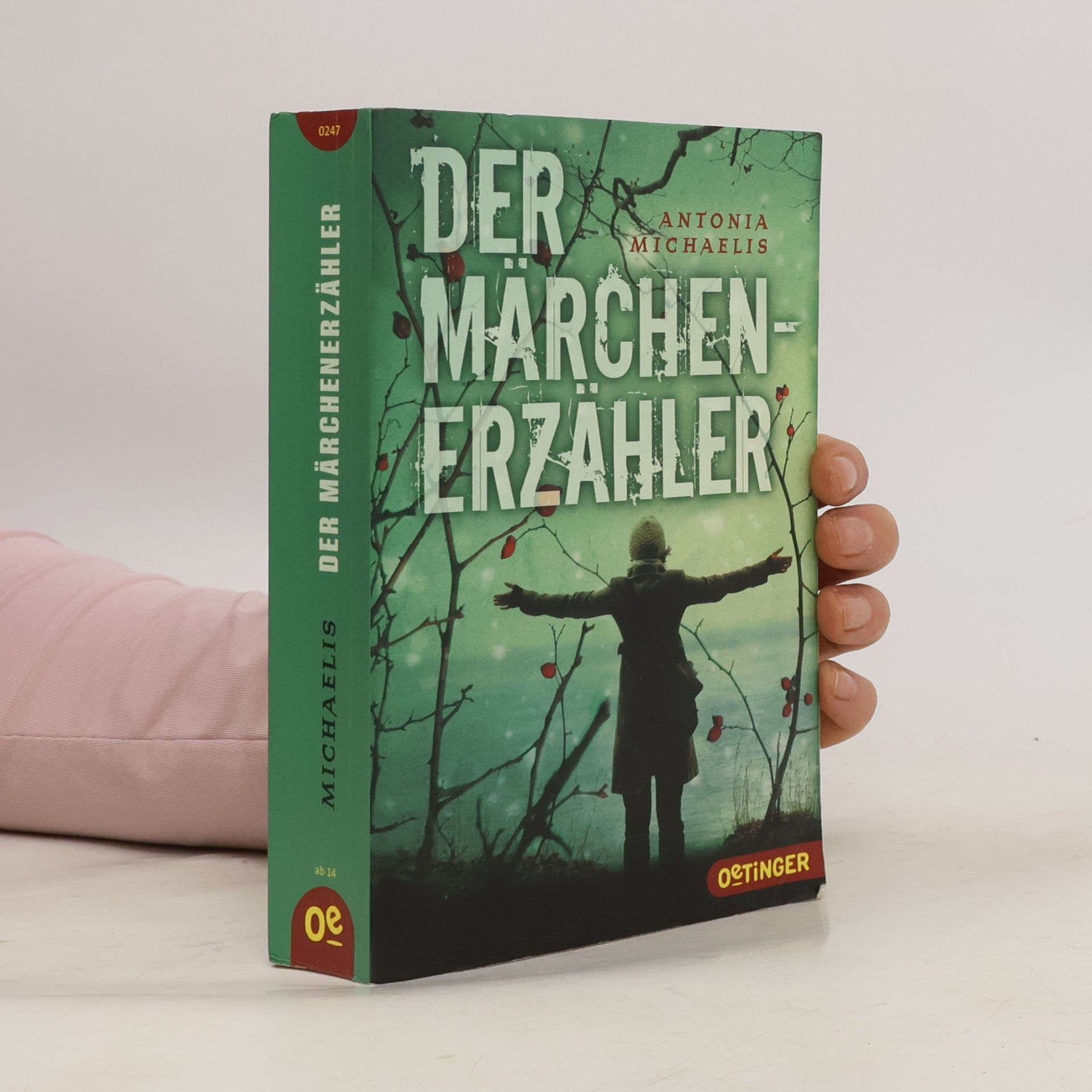 Antonia Michaelis Der Märchenerzähler