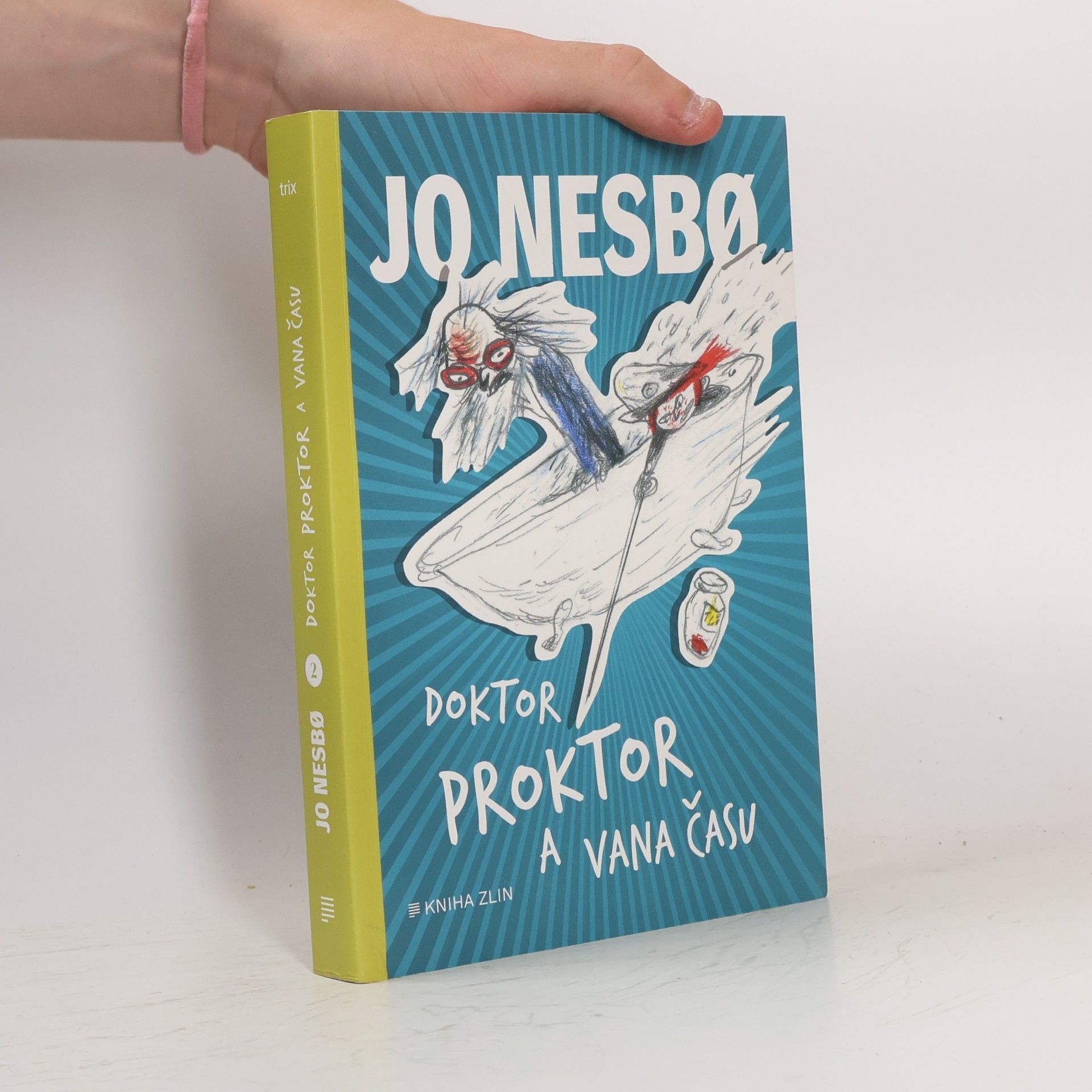 Jo Nesbø Doktor Proktor a vana času