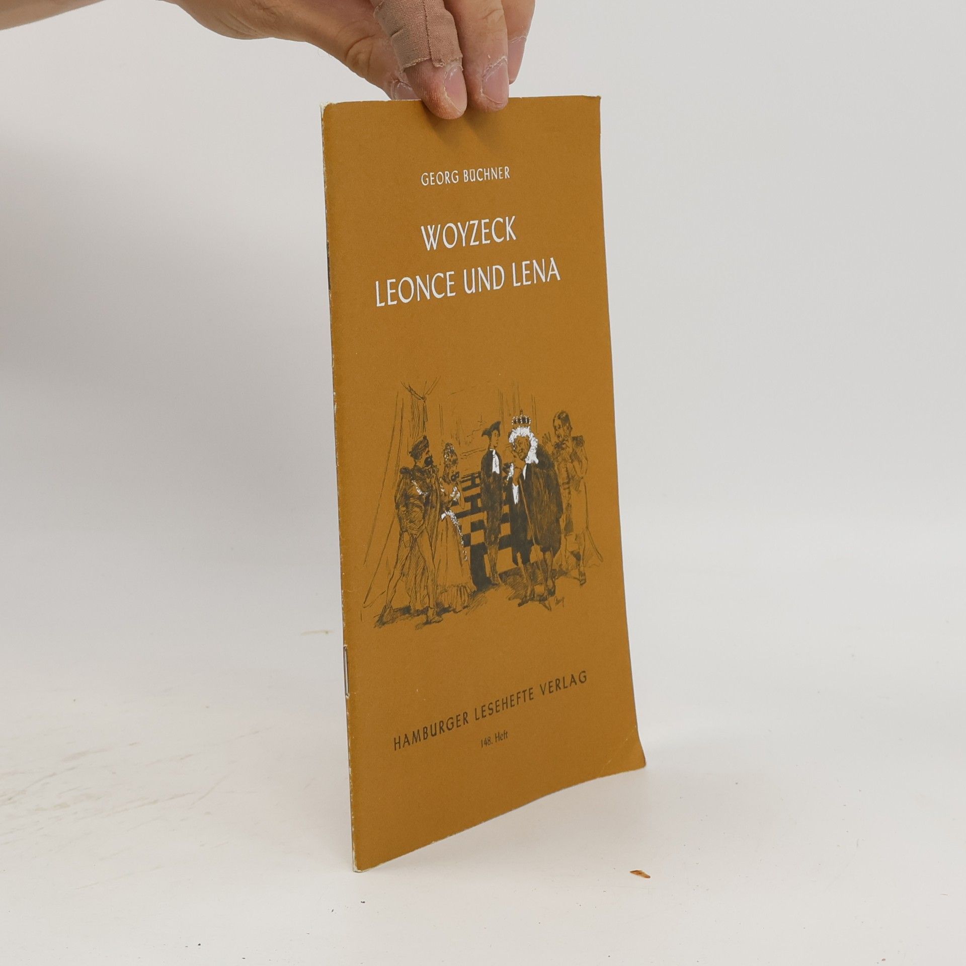 Georg Büchner Woyzeck. Leonce und Lena