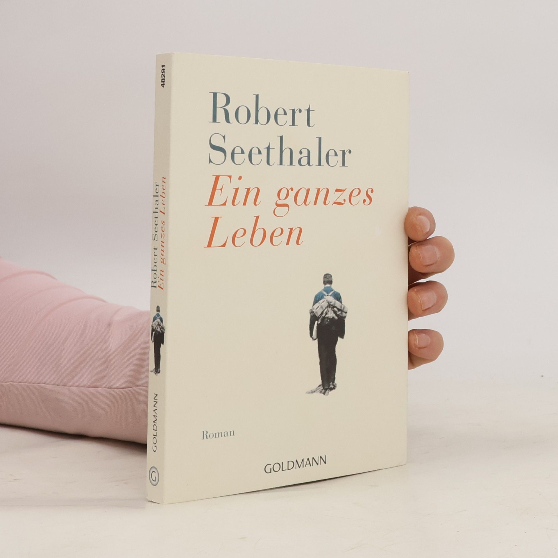 Robert Seethaler Ein ganzes Leben
