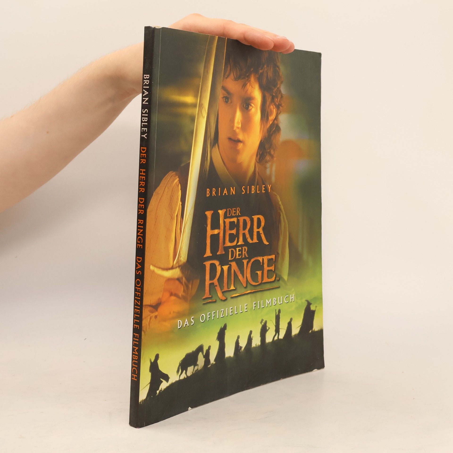 Autorenkollektiv Der Herr der Ringe. Das offizielle Filmbuch