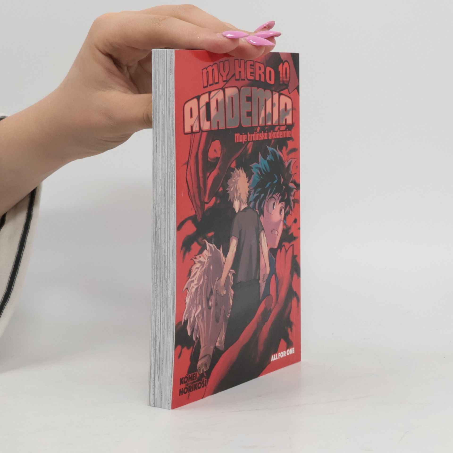 Kōhei Horikoshi My Hero Academia. Moje hrdinská akademie 10. All for One