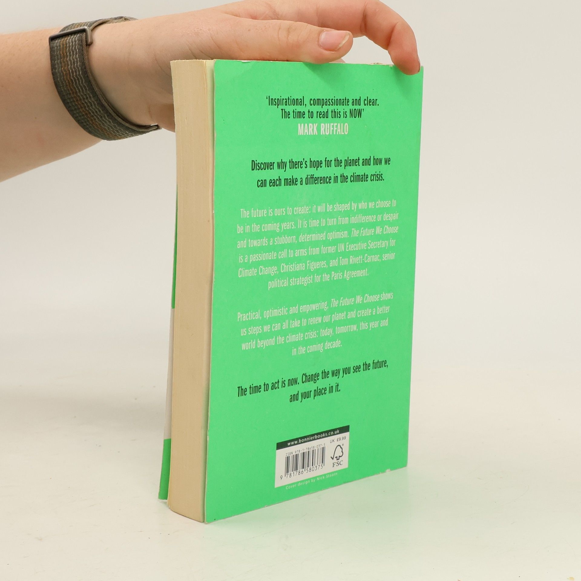 Tom Rivett Carnac The future we choose : the stubborn optimist's guide to the climate crisis