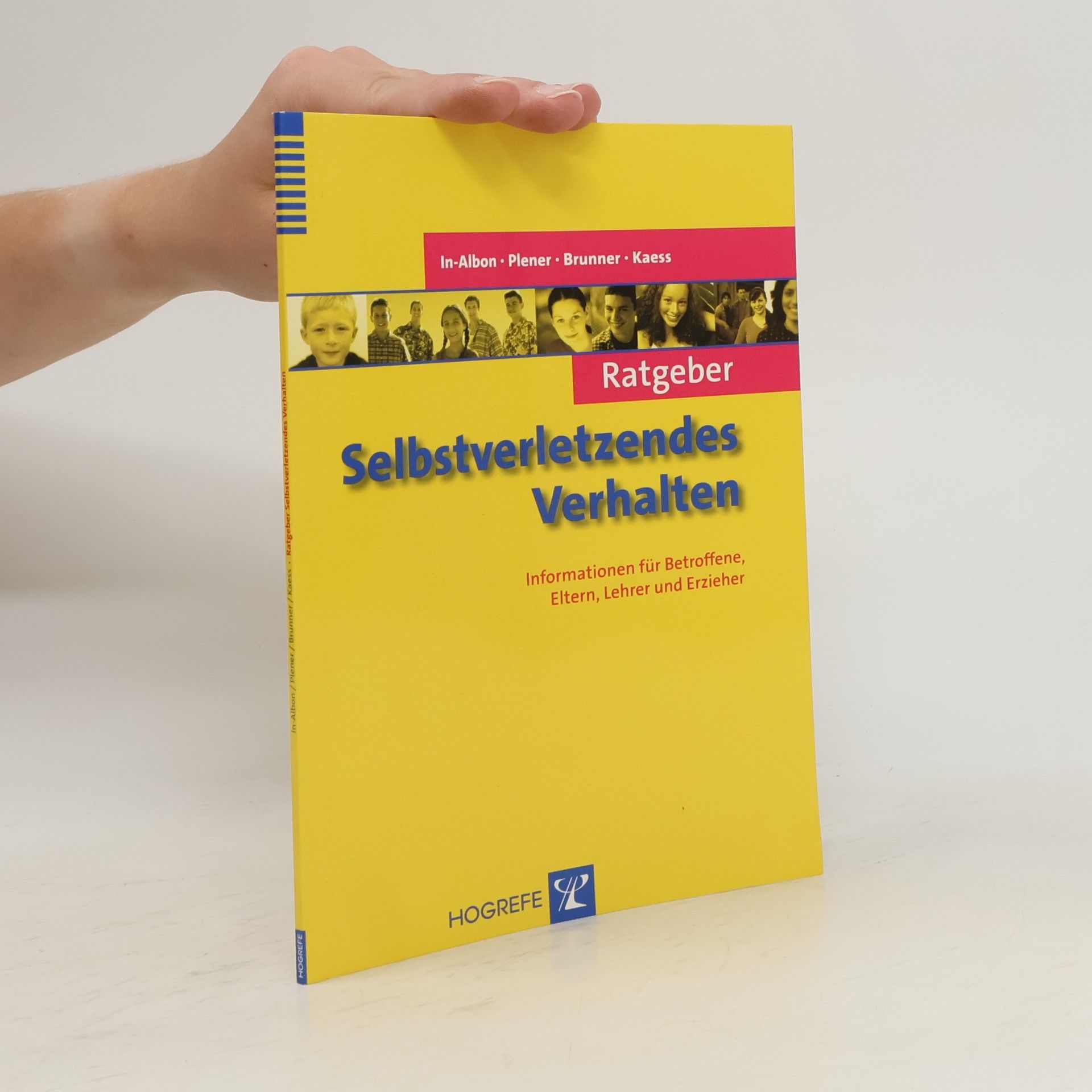 Ratgeber Kinder- und Jugendpsychotherapie: Ratgeber Selbstverletzendes Verhalten