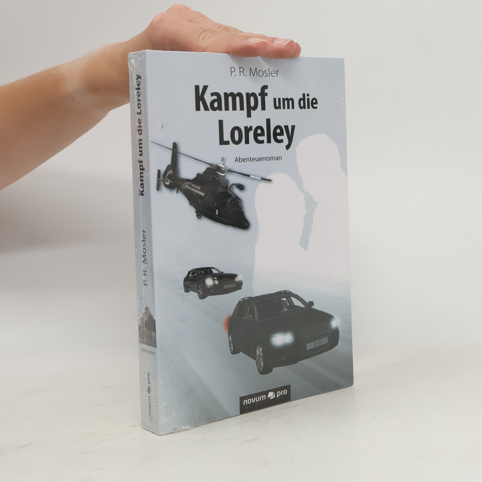 P. R. Mosler Kampf um die Loreley