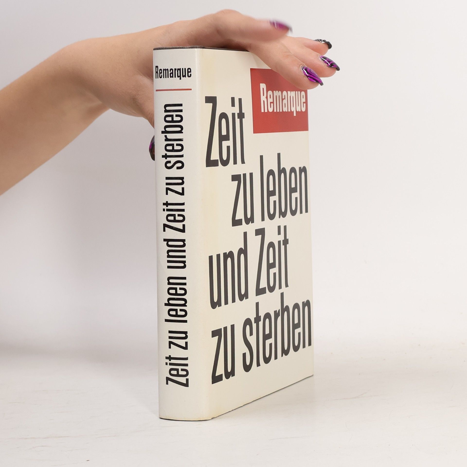 Erich Maria Remarque Zeit zu leben und Zeit zu sterben