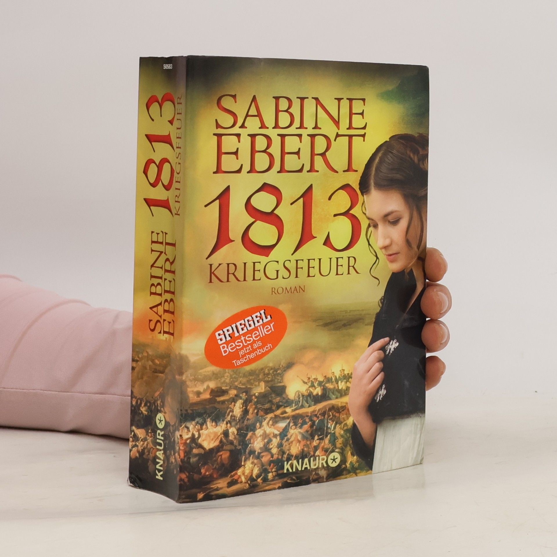 Sabine Ebert 1813 - Kriegsfeuer