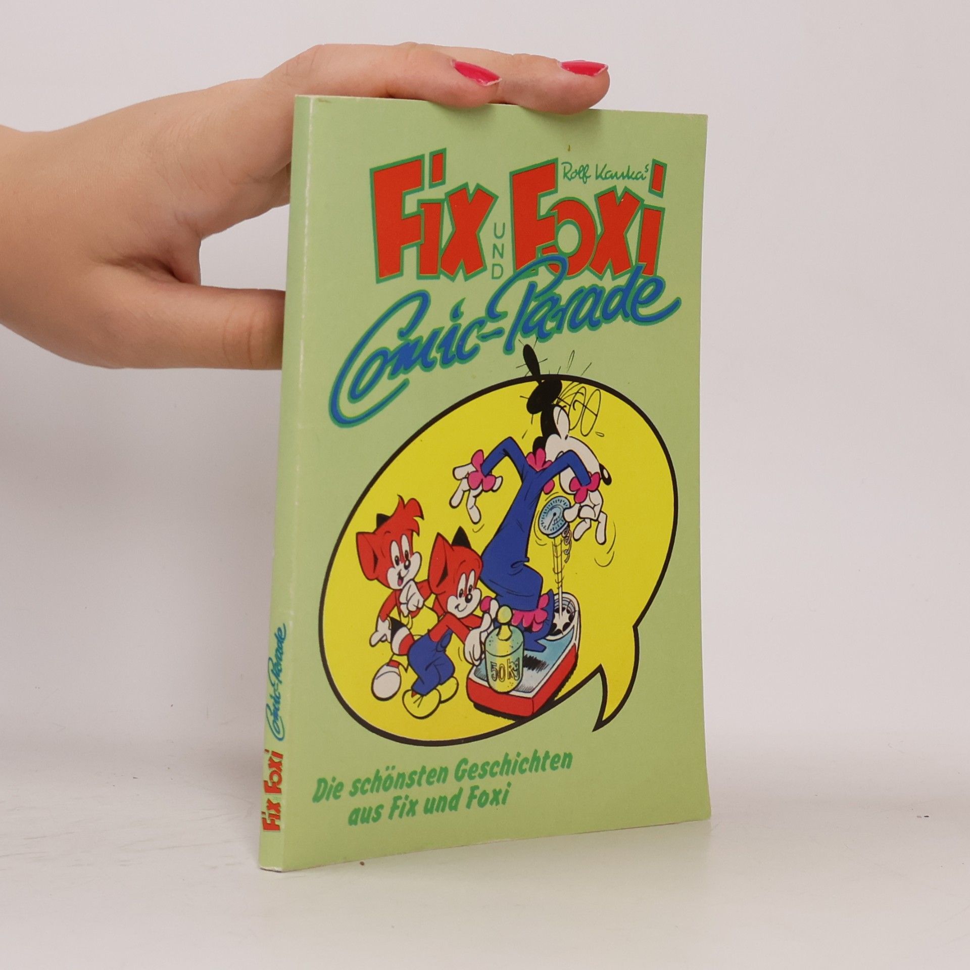 Autorenkollektiv Fix und Foxi Comic-Parade