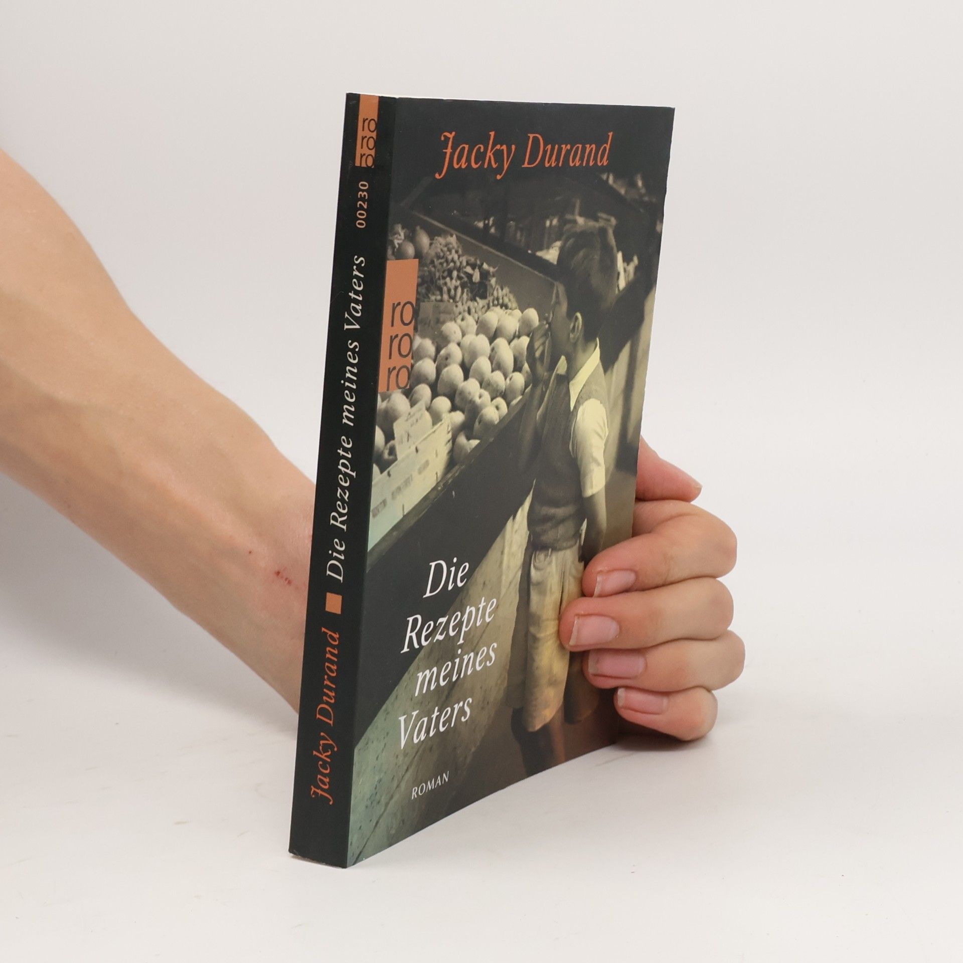 Jacky Durand Die Rezepte meines Vaters