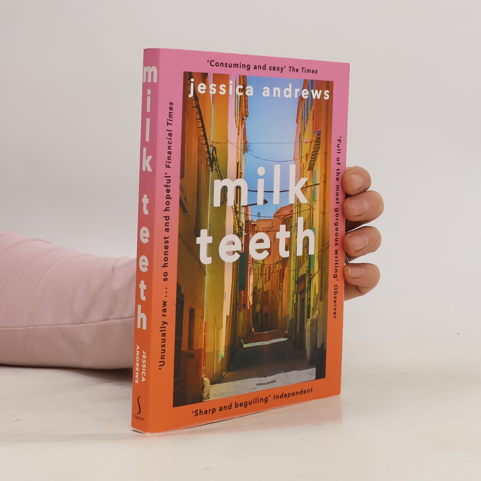 Jessica Andrews Milk Teeth