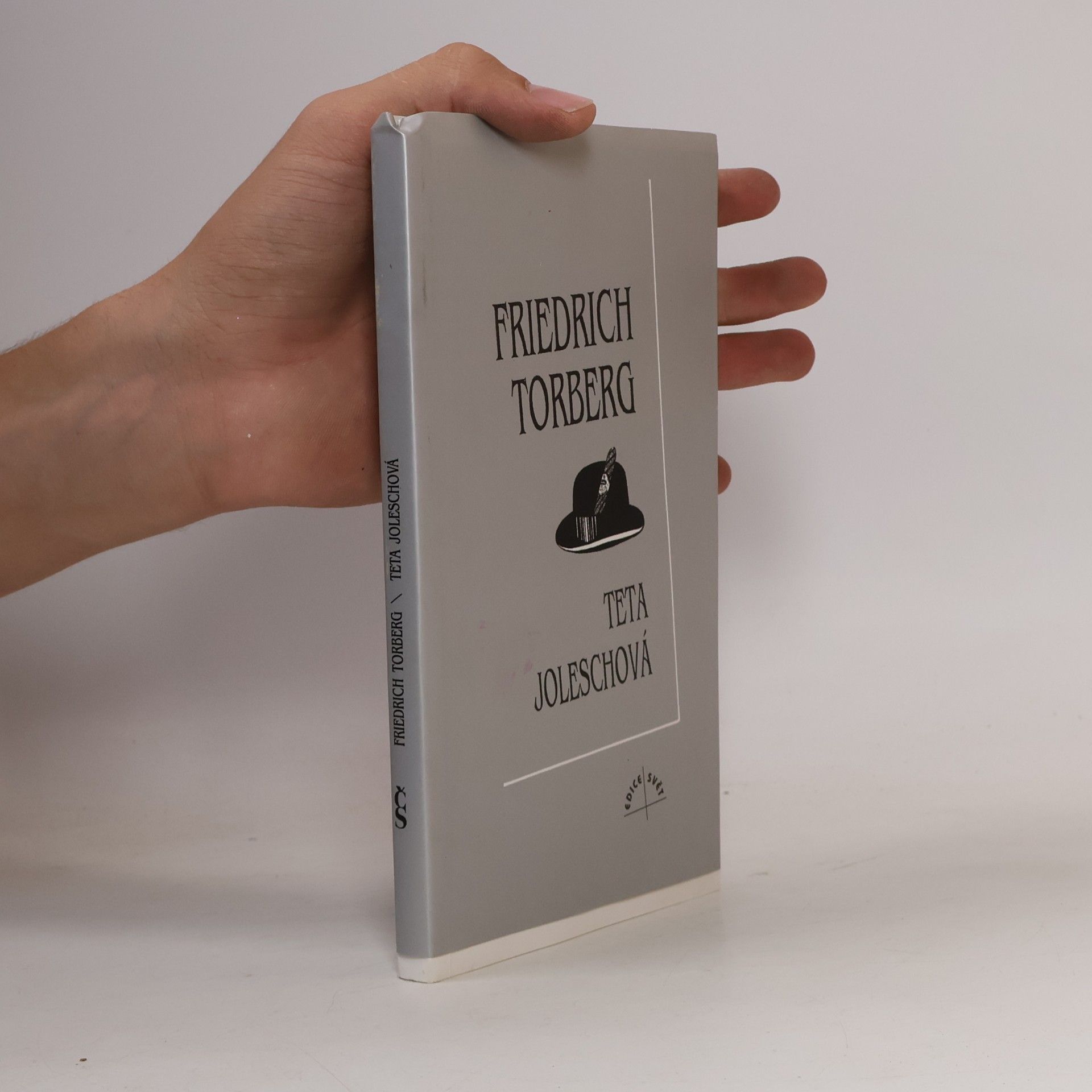 Friedrich Torberg Teta Joleschová aneb Zánik evropské kultury v anekdotách