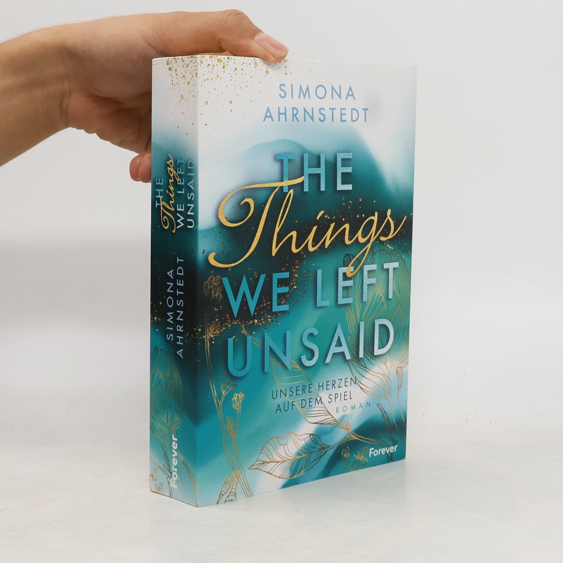 Simona Ahrnstedt The things we left unsaid