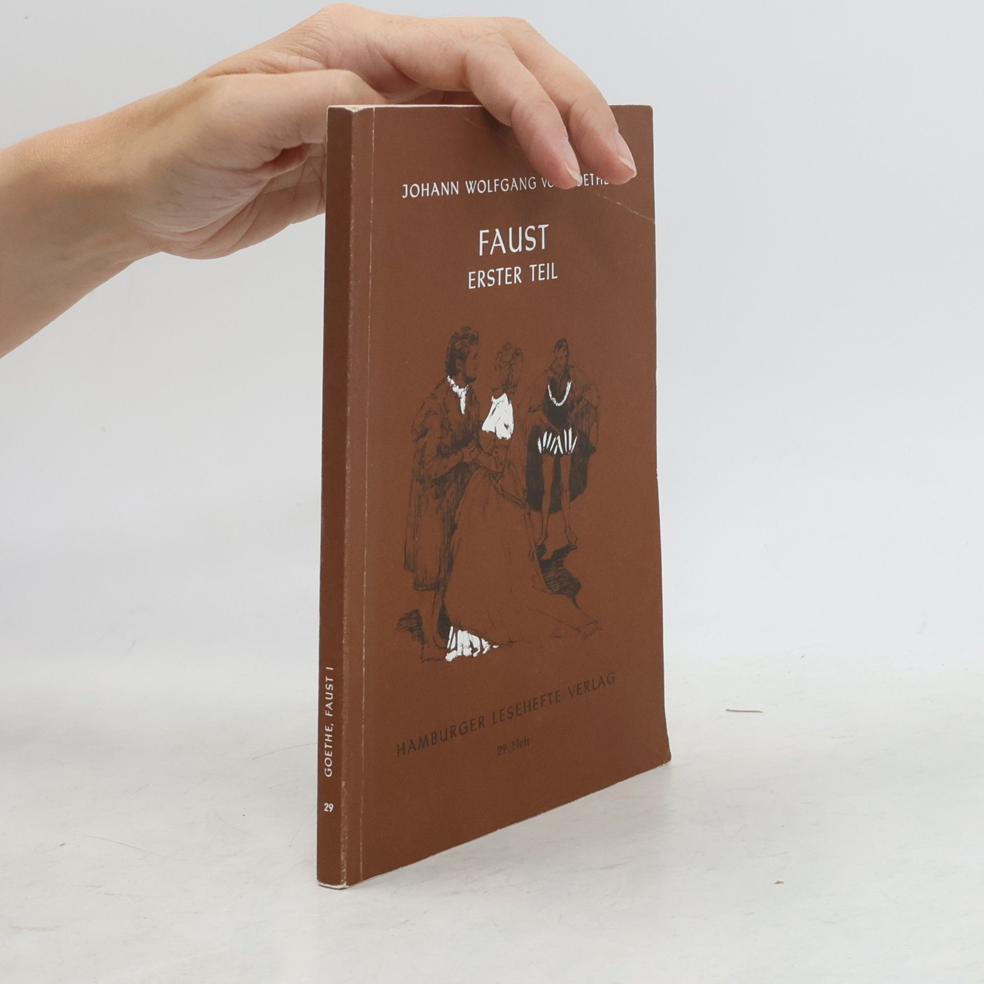 Johann Wolfgang von Goethe Faust (Erster Teil)