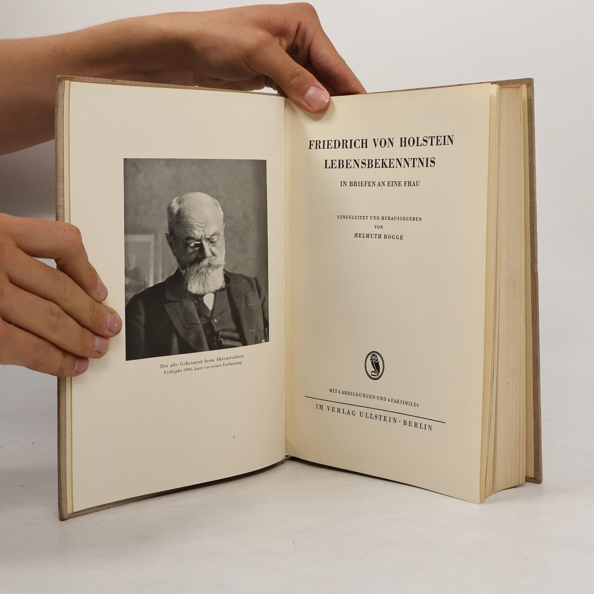 Friedrich von Holstein Lebensbekenntnis in briefe an eine frau