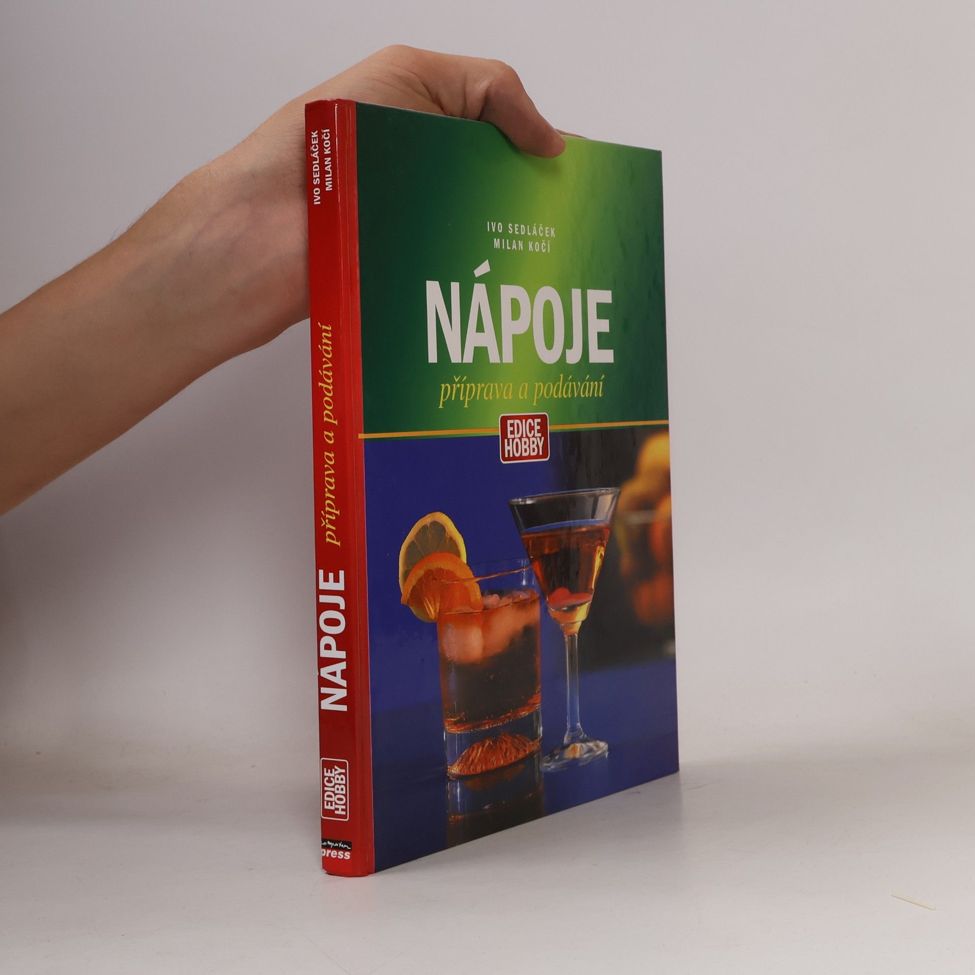 Lubomír Kočí Nápoje - příprava a podávání