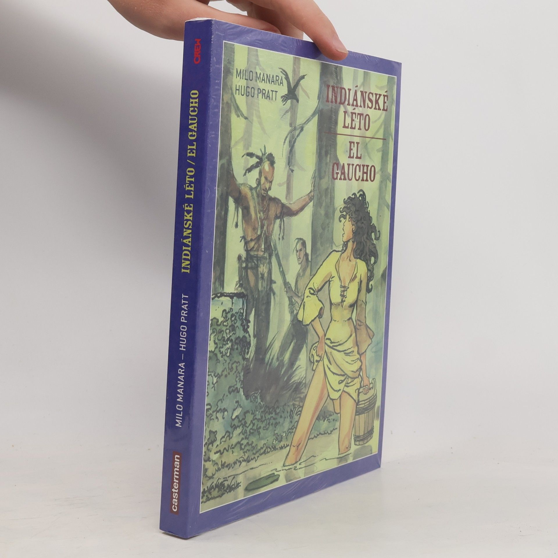 Hugo Pratt Indiánské léto / El Gaucho