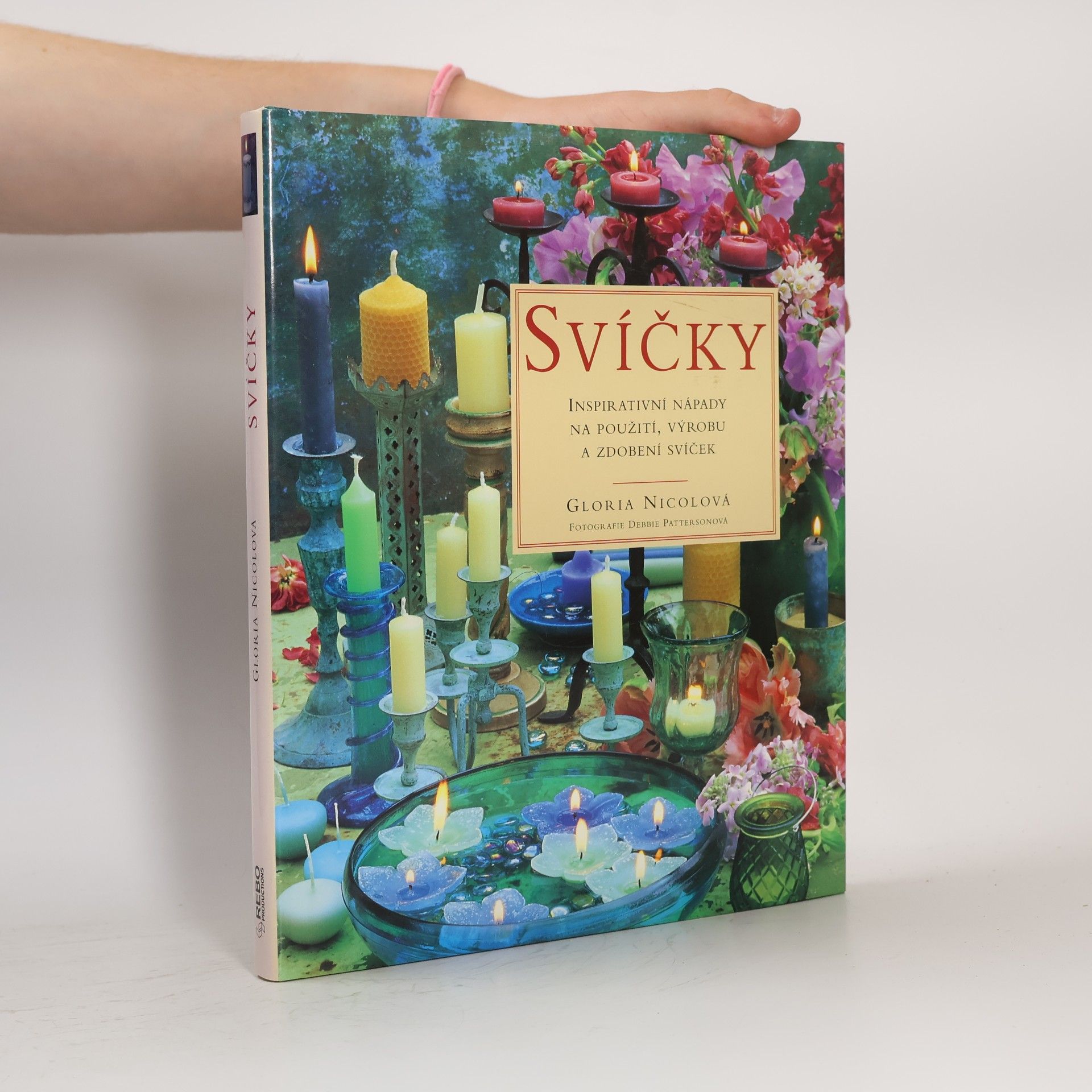 Gloria Nicol Svíčky: Inspirativní nápady na použití, výrobu a zdobení svíček