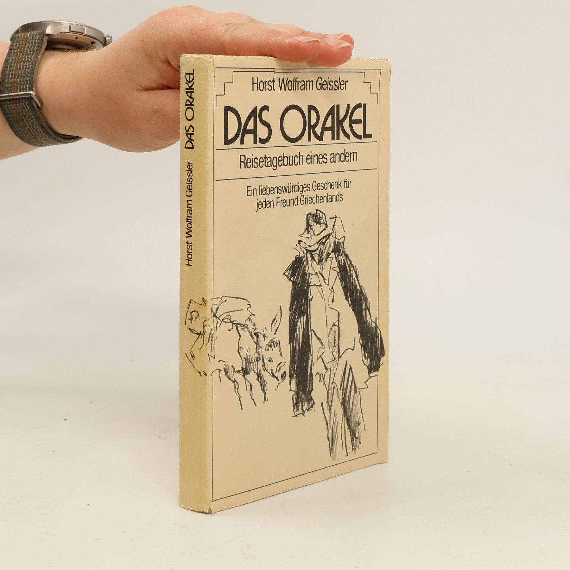 Das Orakel. Reisetagebuch eines andern