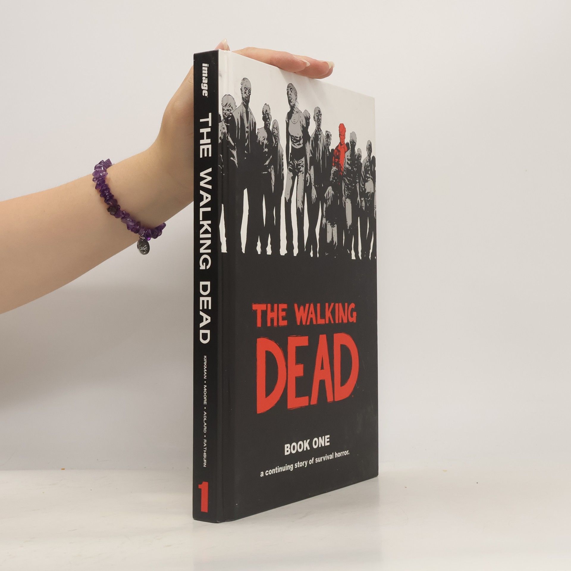 Robert Kirkman The Walking Dead. Book One
