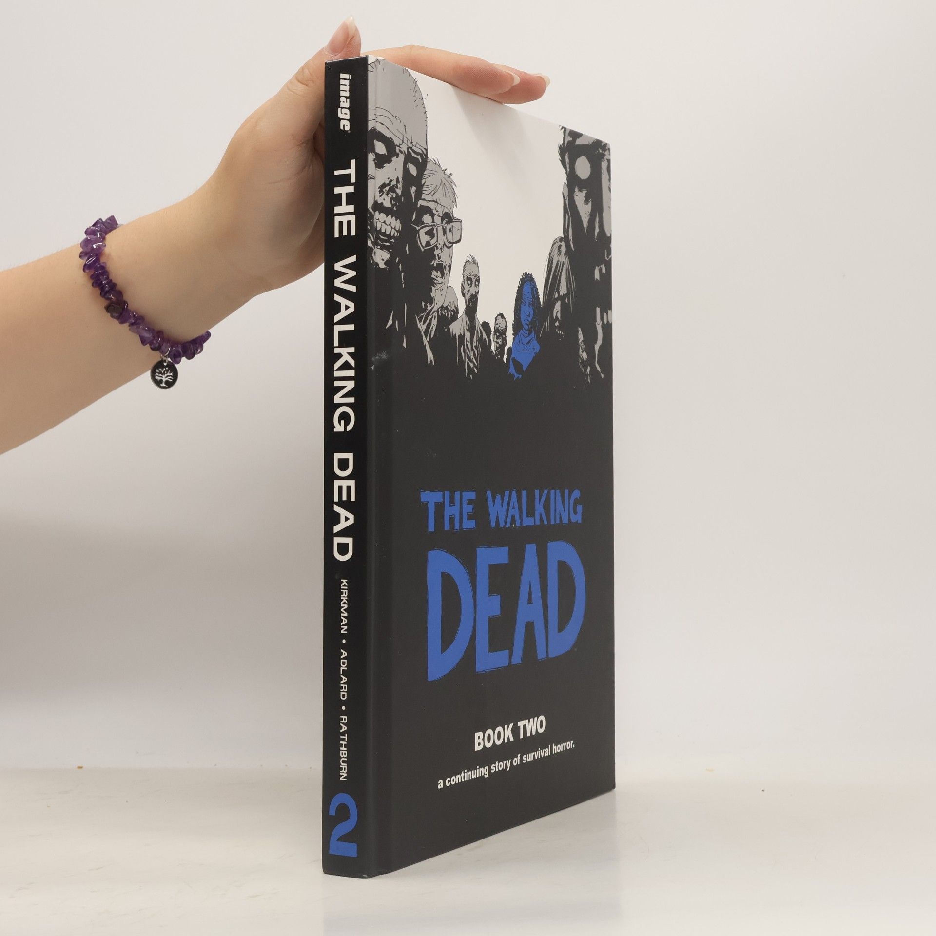 Robert Kirkman The Walking Dead. Book Two
