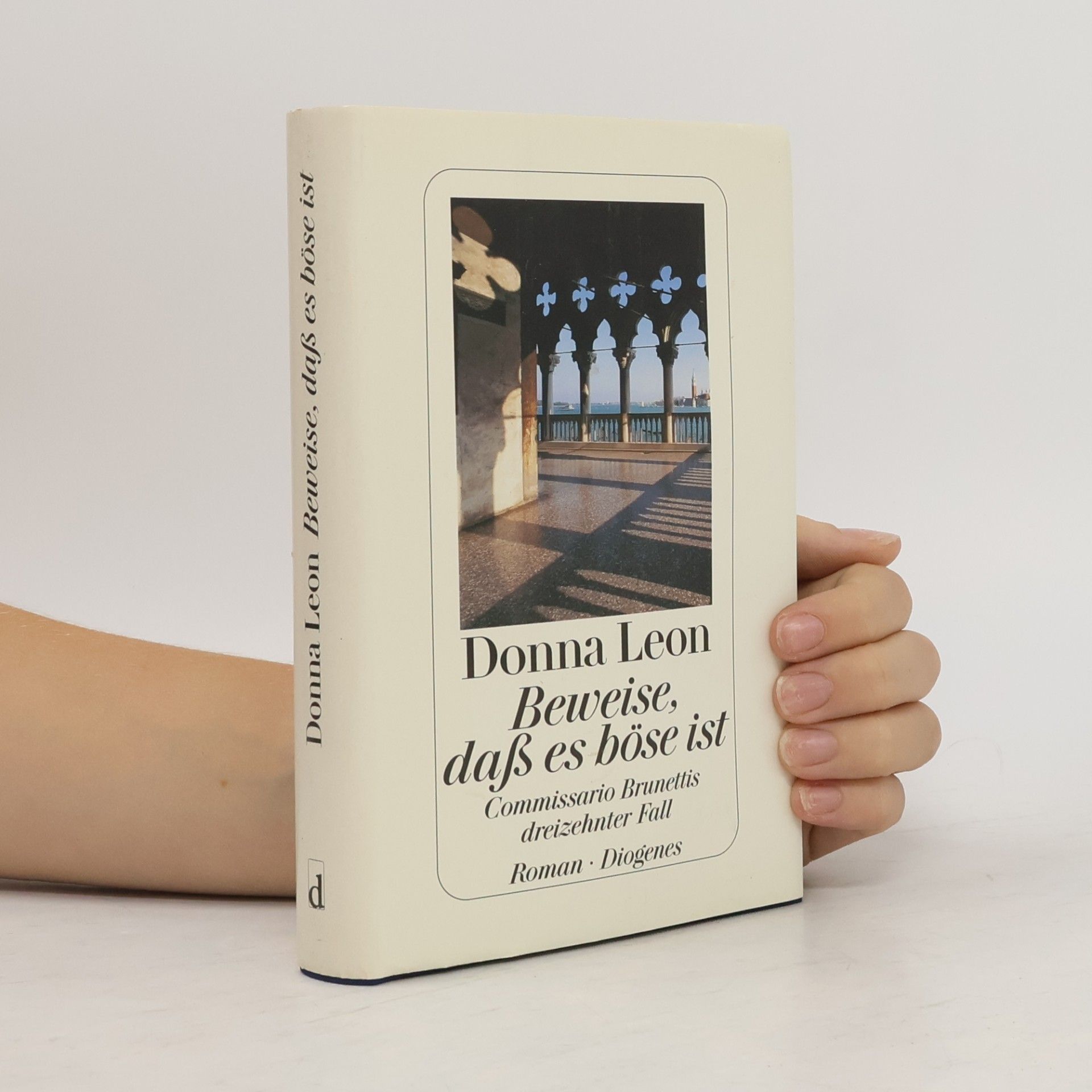 Donna Leon Beweise, daß es böse ist