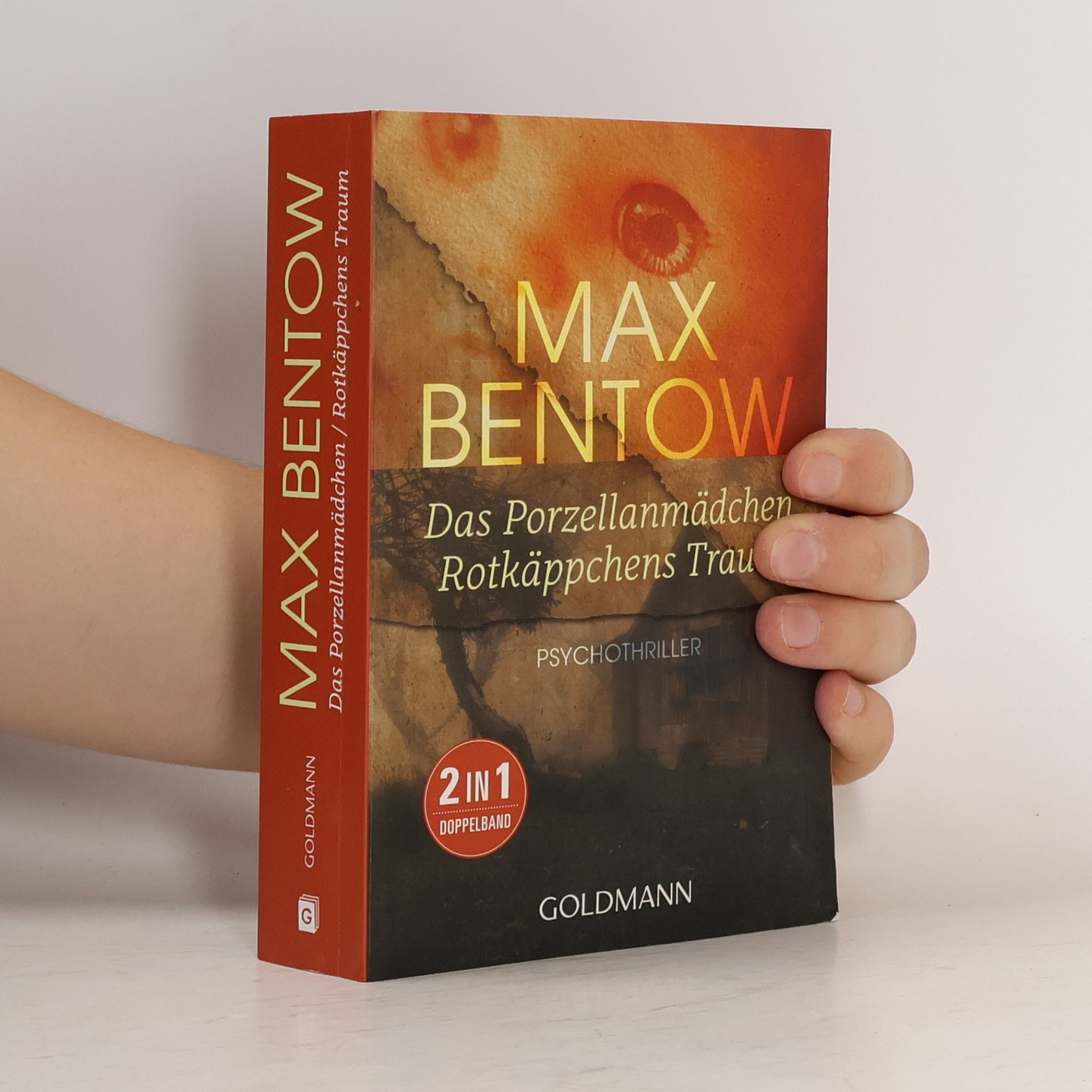 Max Bentow Das Porzellanmädchen. Rotkäppchens Traum