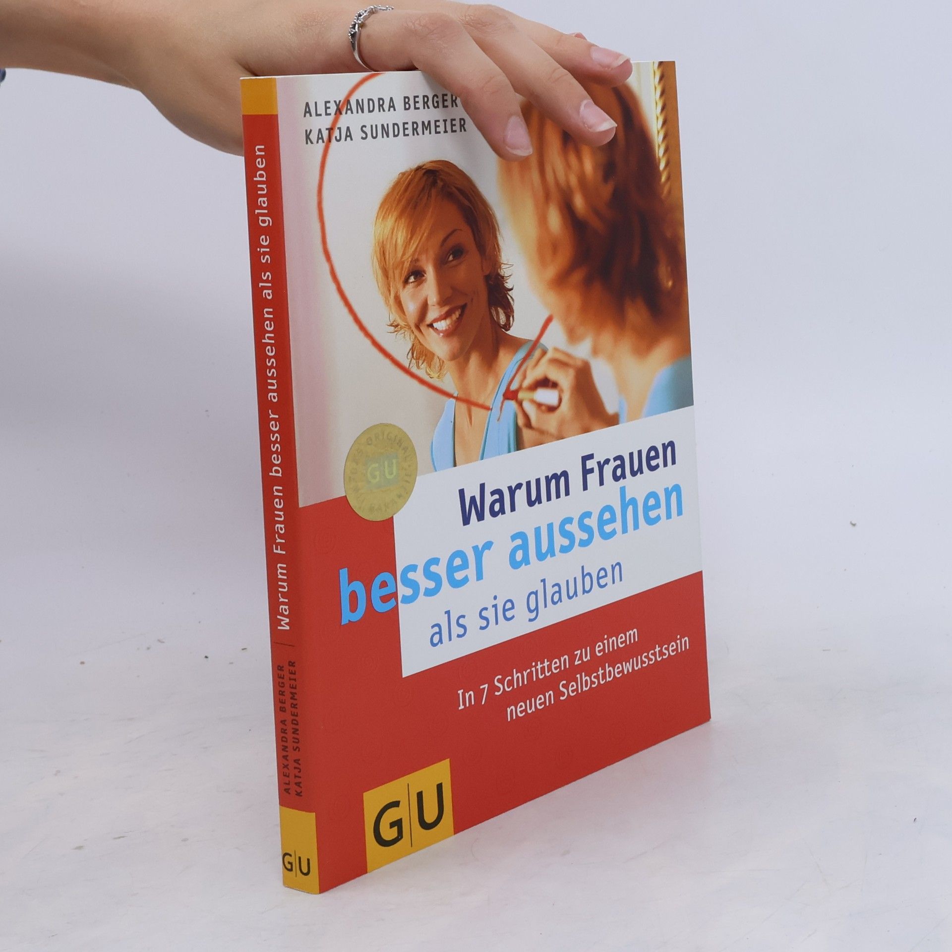 Alexandra Berger Warum Frauen besser aussehen, als sie glauben
