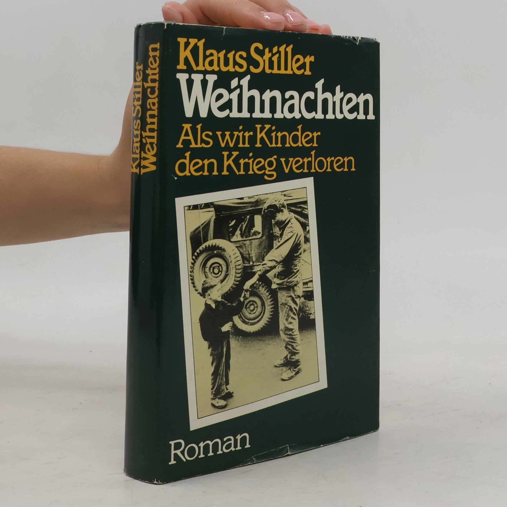Weihnachten. Als wir Kinder den Krieg verloren
