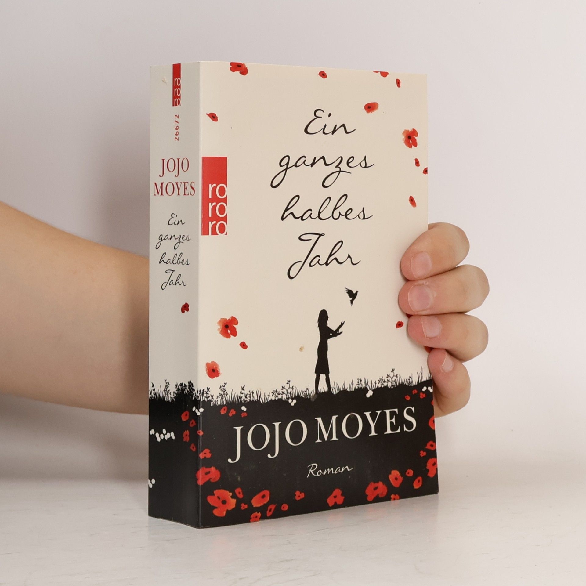 Jojo Moyes Ein ganzes halbes Jahr