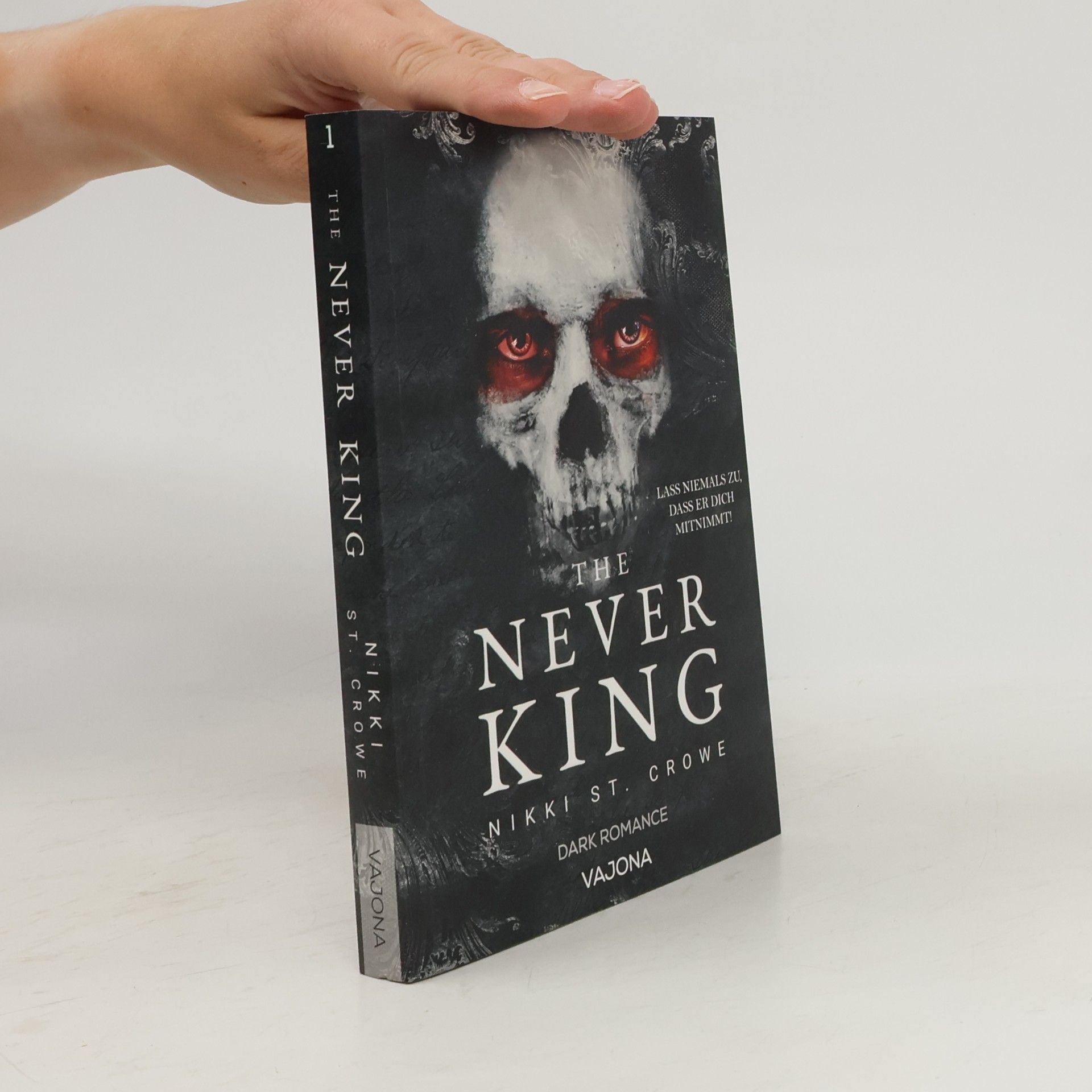 Nikki St. Crowe The Never King