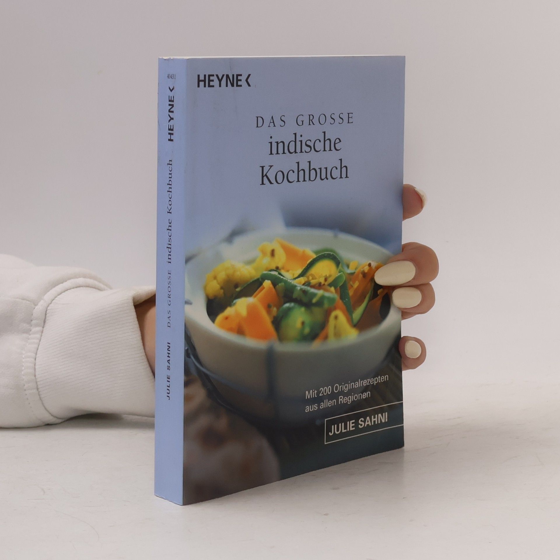 Julie Sahni Das grosse indische Kochbuch