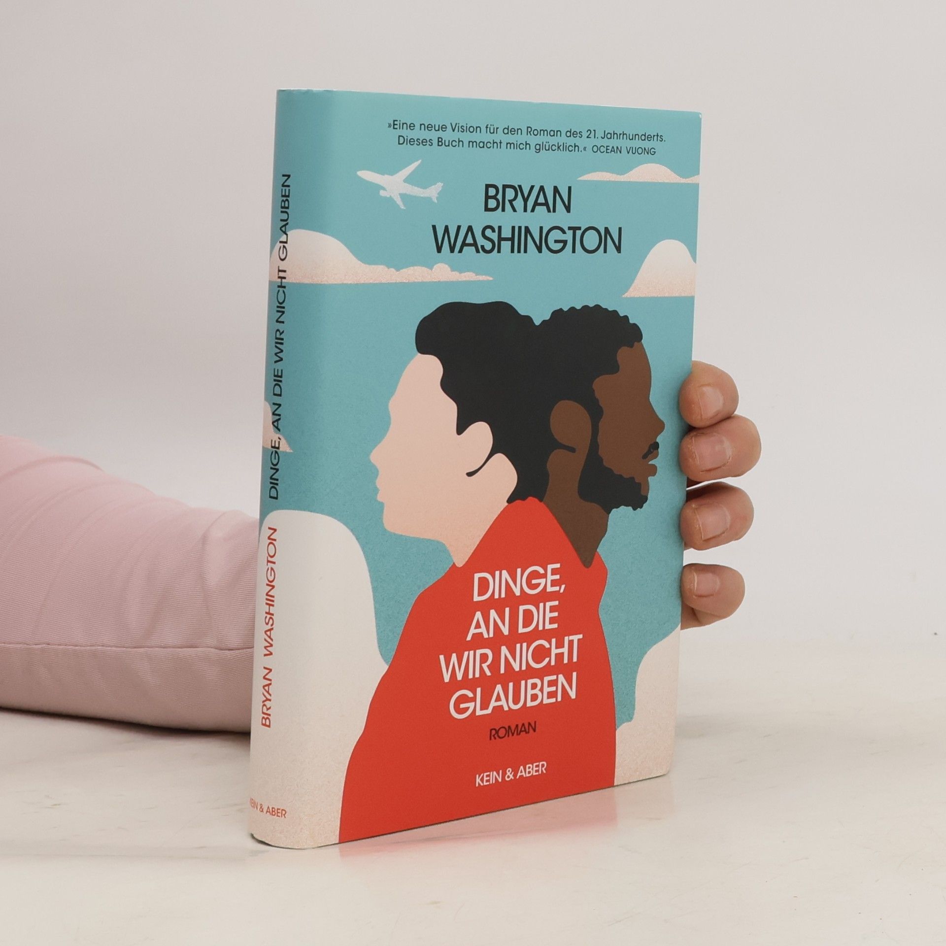 Bryan Washington Dinge, an die wir nicht glauben