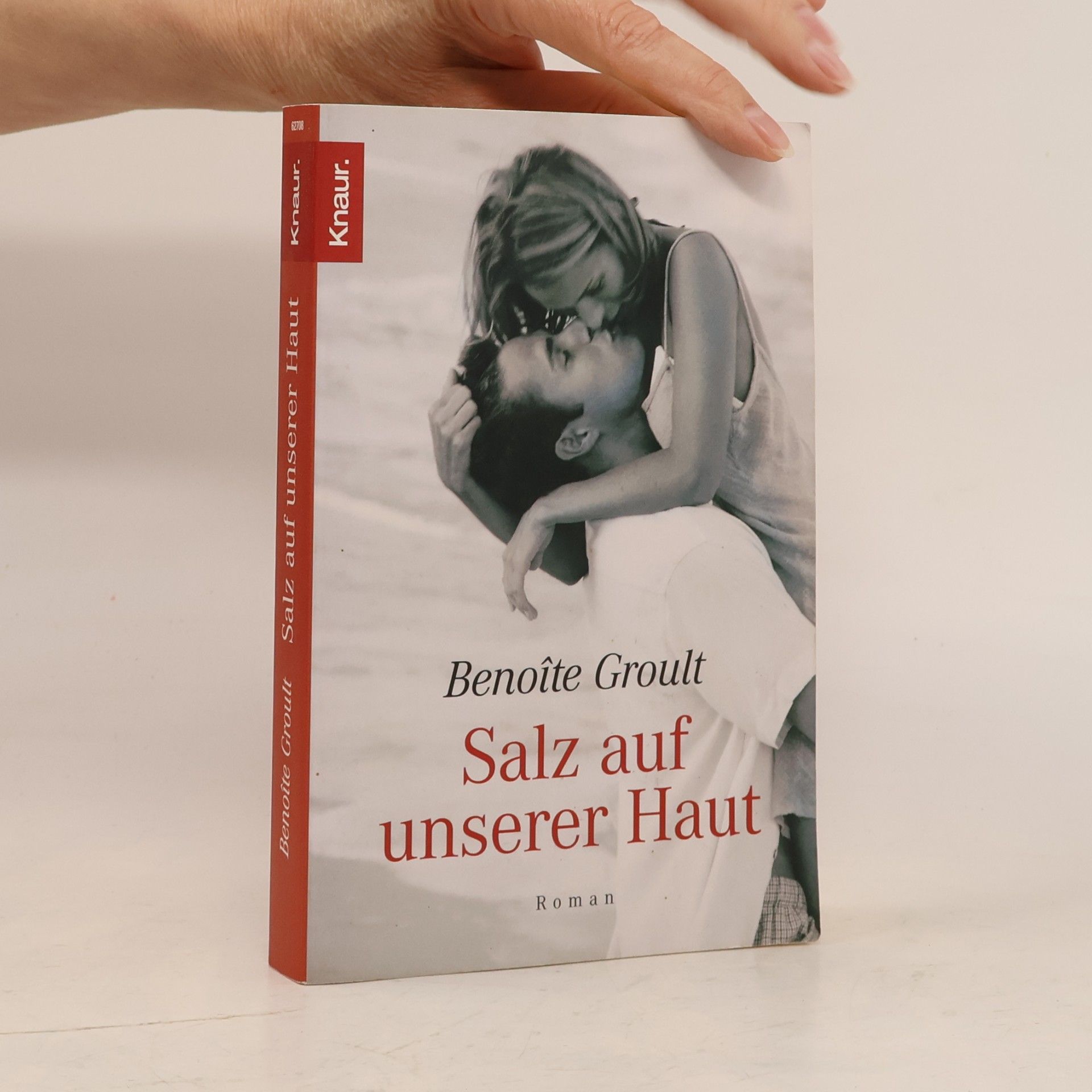 Benoîte Groult Salz auf unserer Haut : Roman
