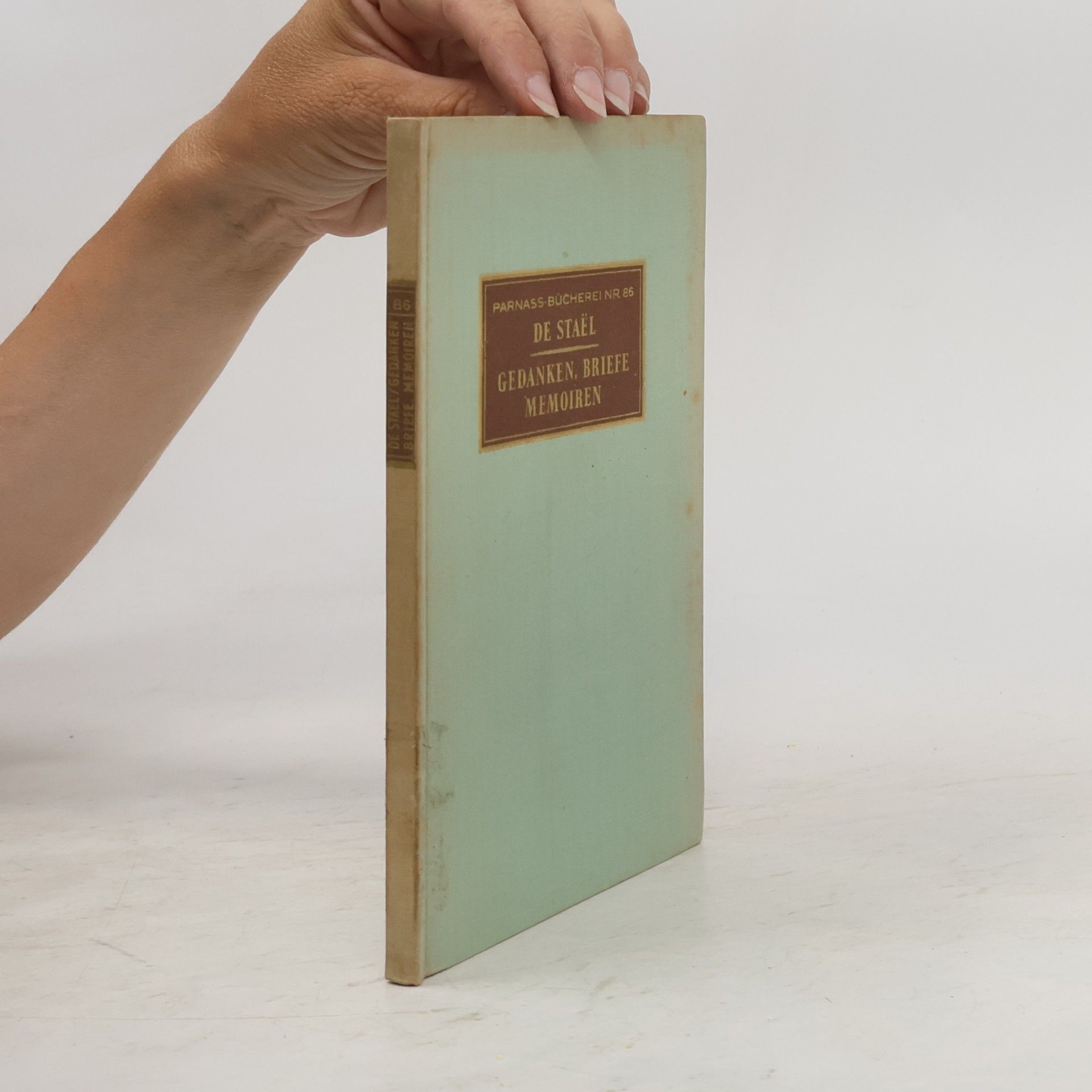 Madame De Stael Gedanken, Briefe, Memoiren