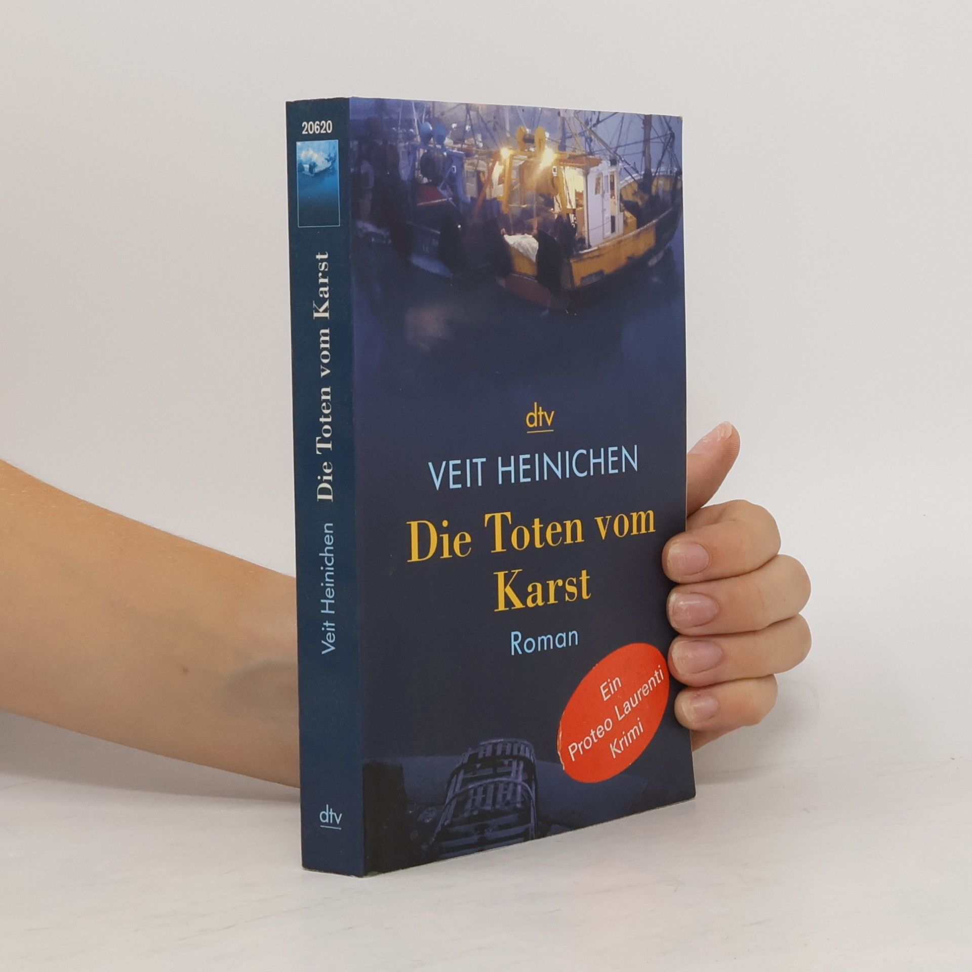 Veit Heinichen Die Toten vom Karst