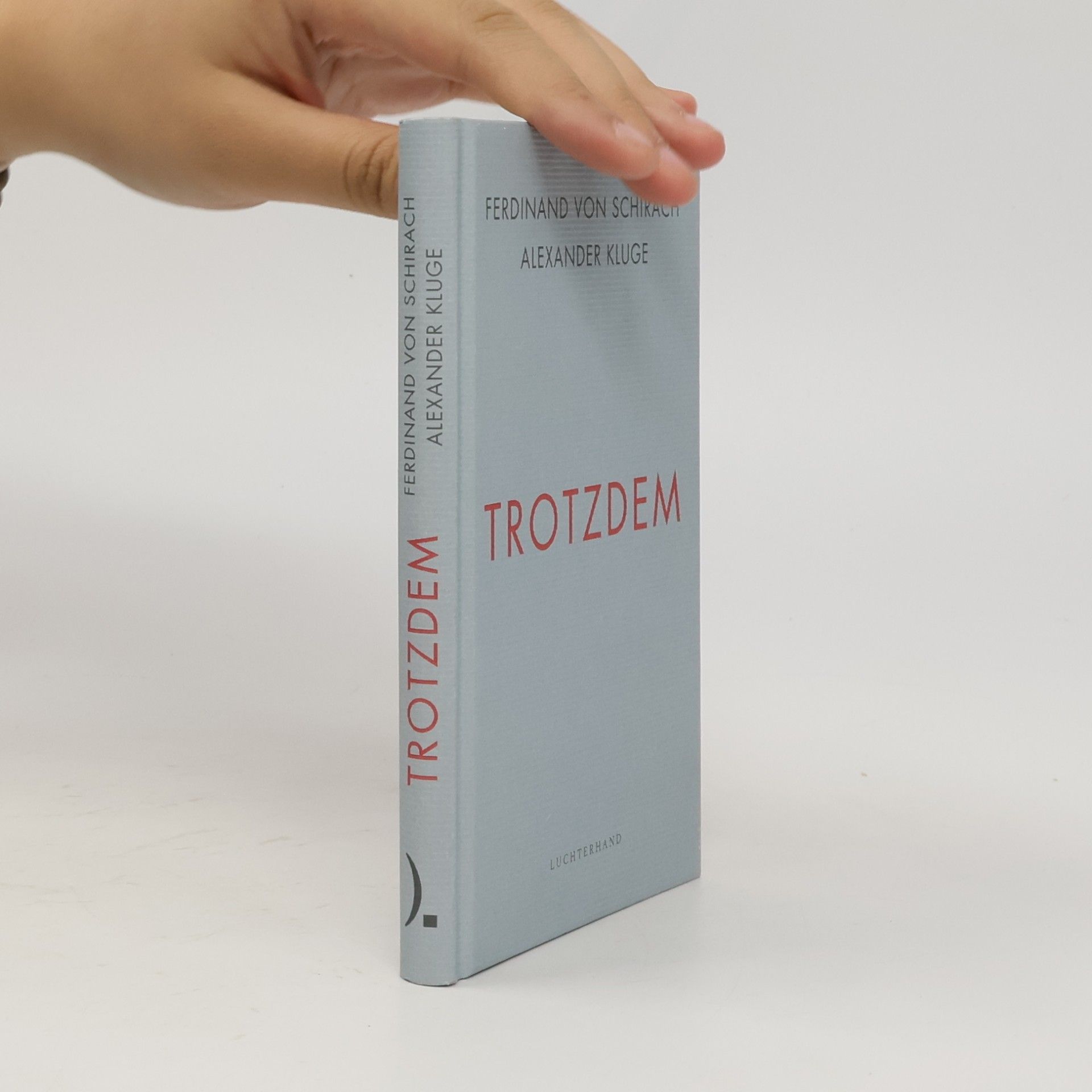 Trotzdem