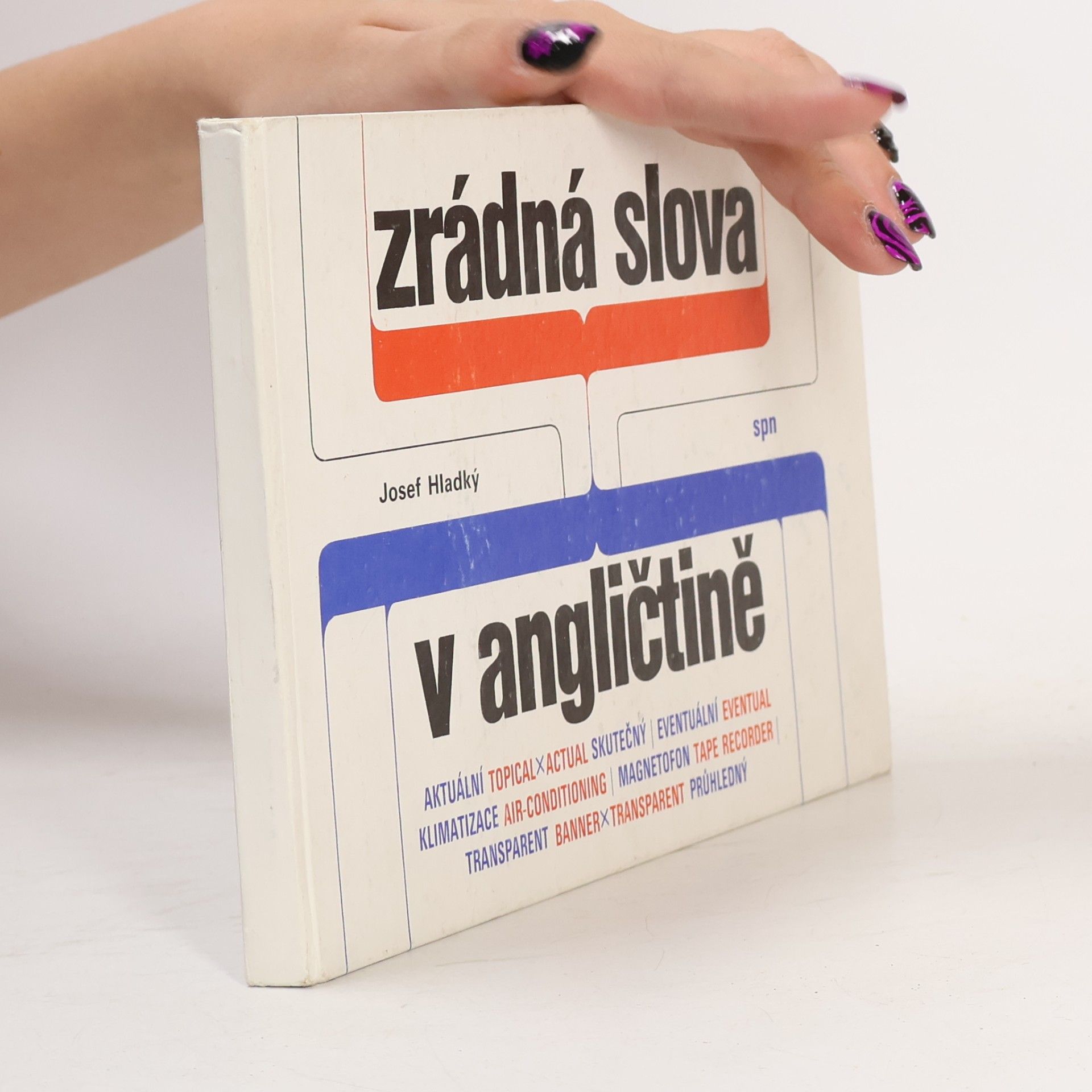 Josef Hladký Zrádná slova v angličtině