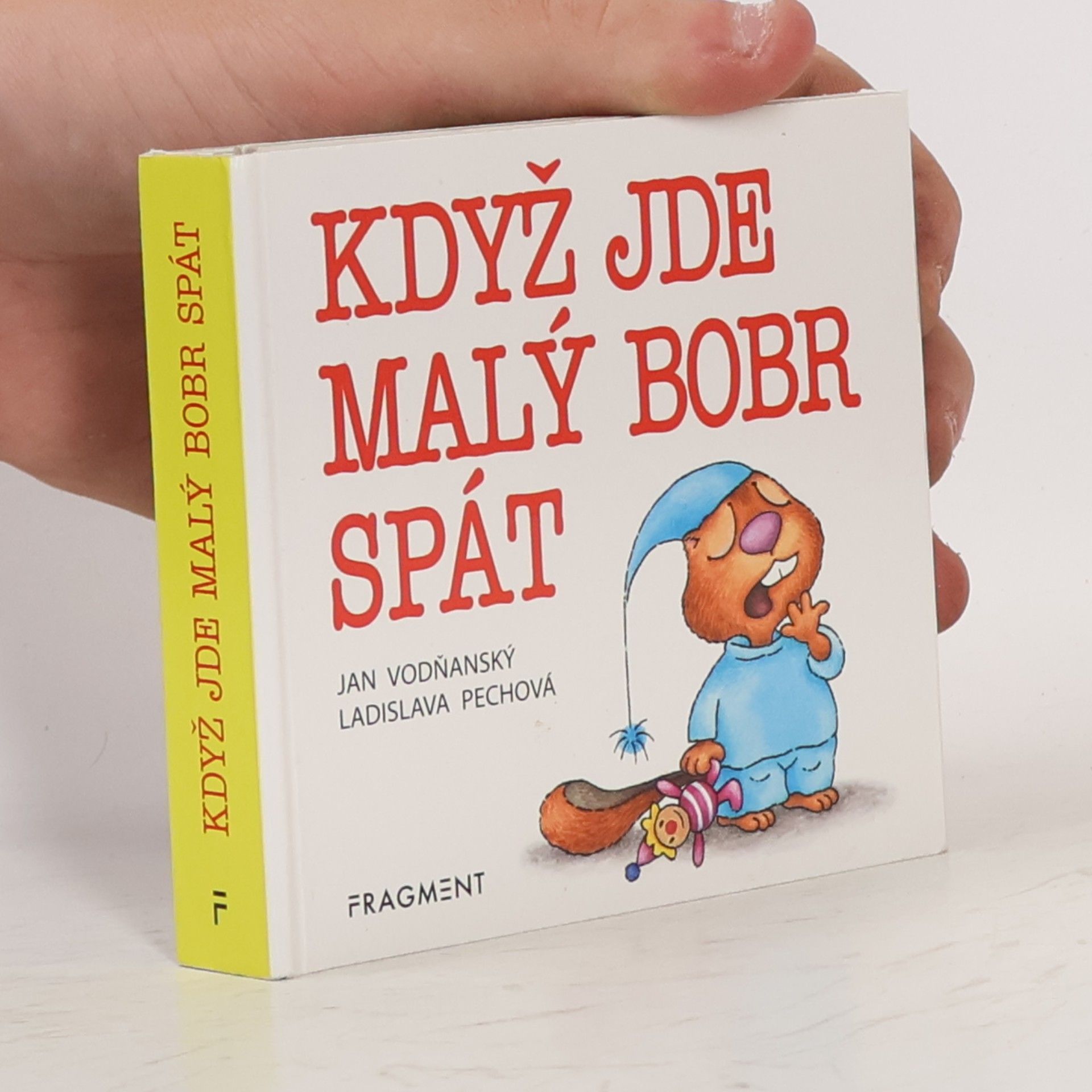 Jan Vodňanský Když jde malý bobr spát