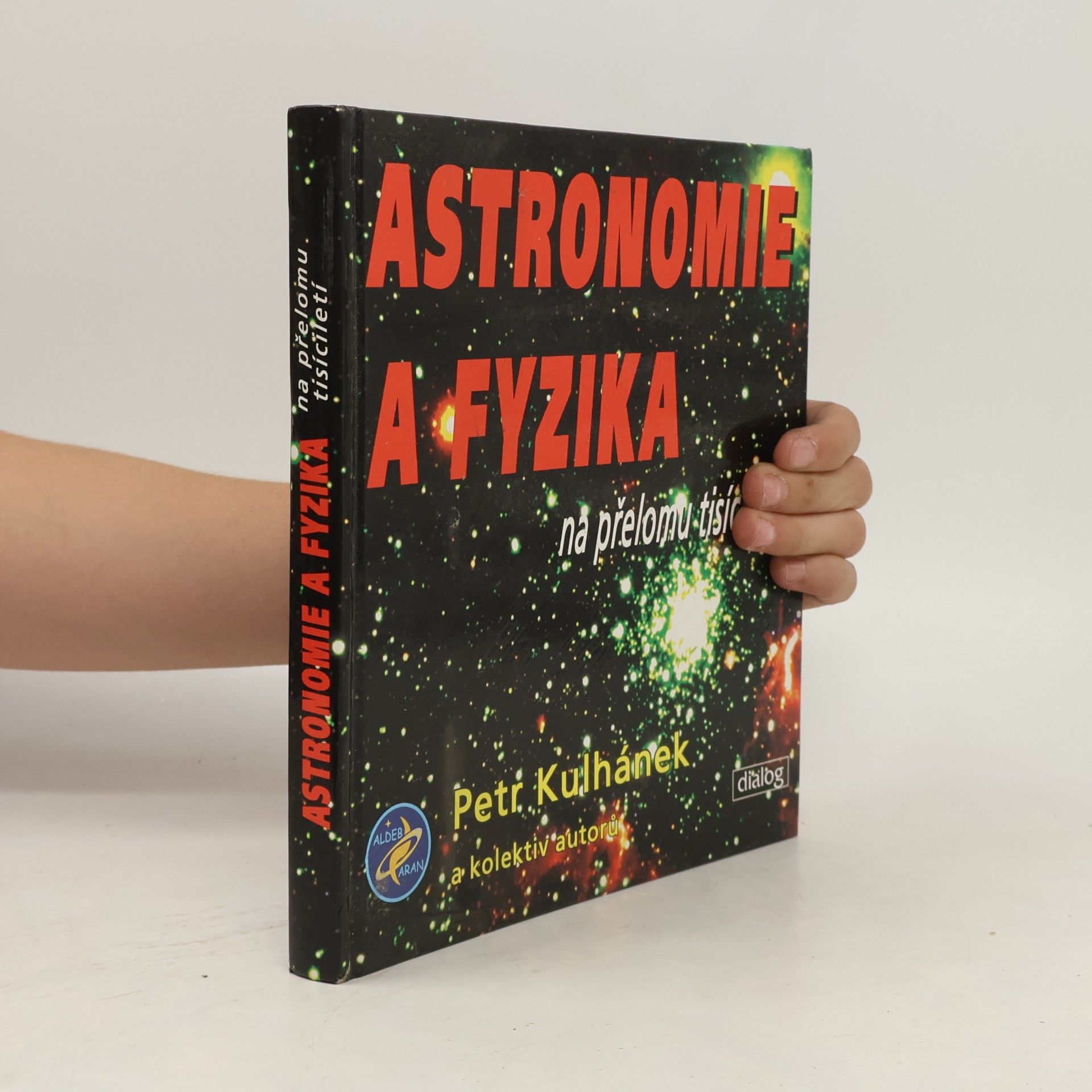 Petr Kulhánek Astronomie a fyzika na přelomu tisíciletí