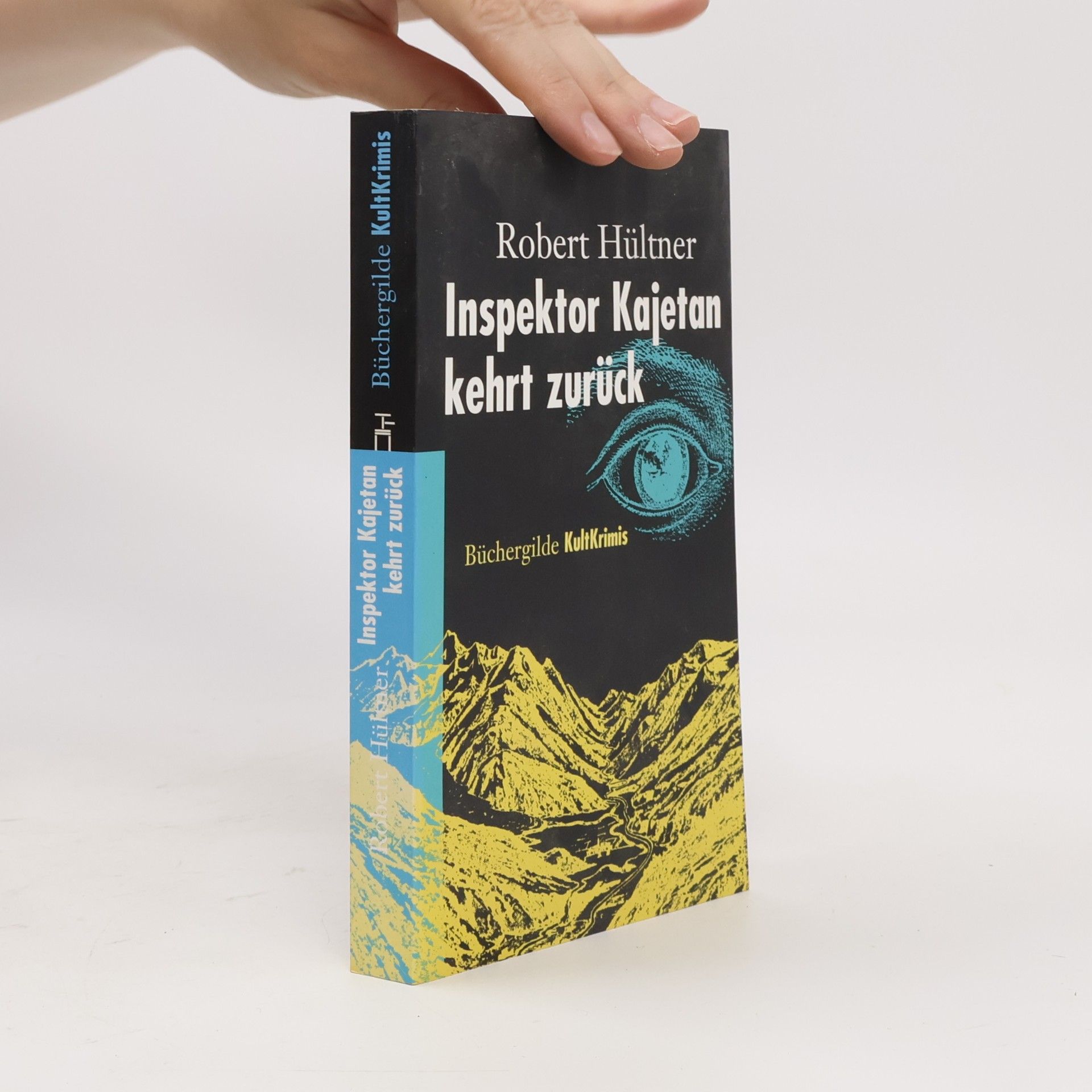 Robert Hültner Inspektor Kajetan kehrt zurück