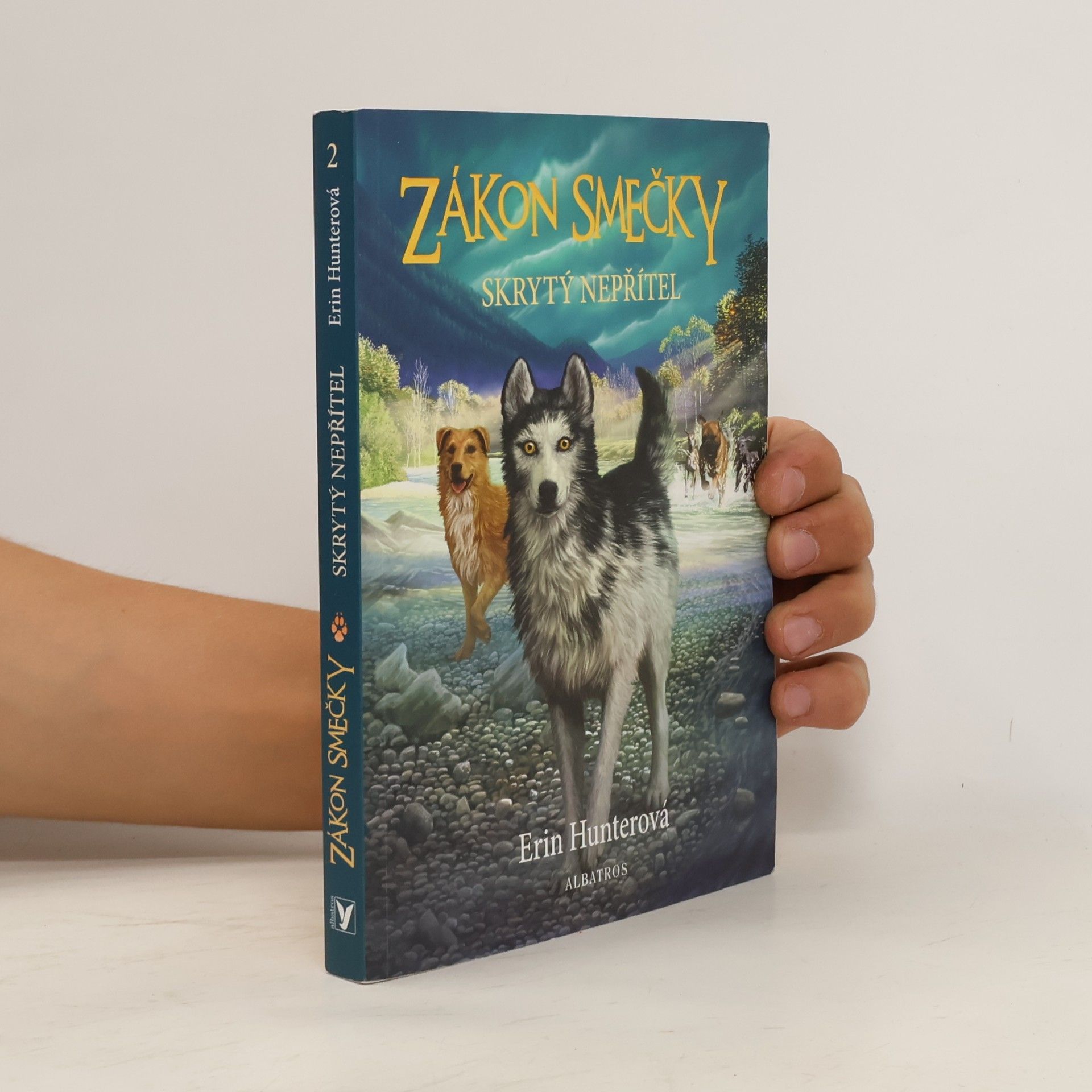 Erin Hunter Zákon smečky: Skrytý nepřítel