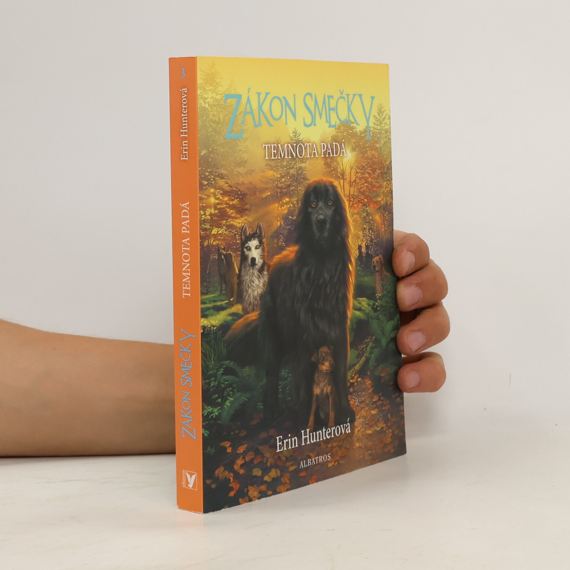 Erin Hunter Zákon smečky: Temnota padá