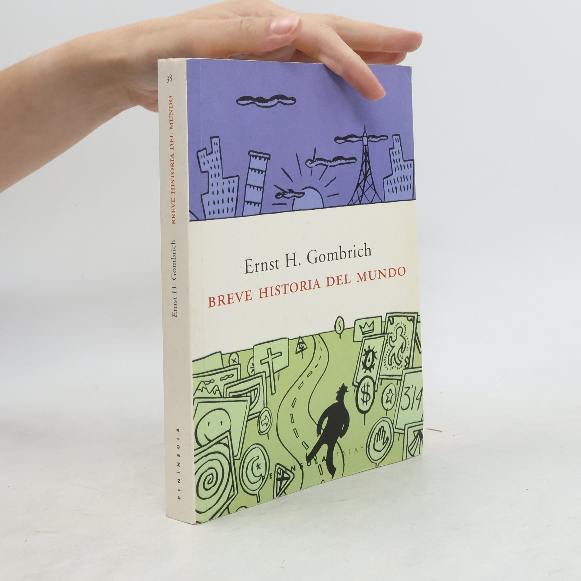 Ernst Hans Gombrich Breve Historia del Mundo