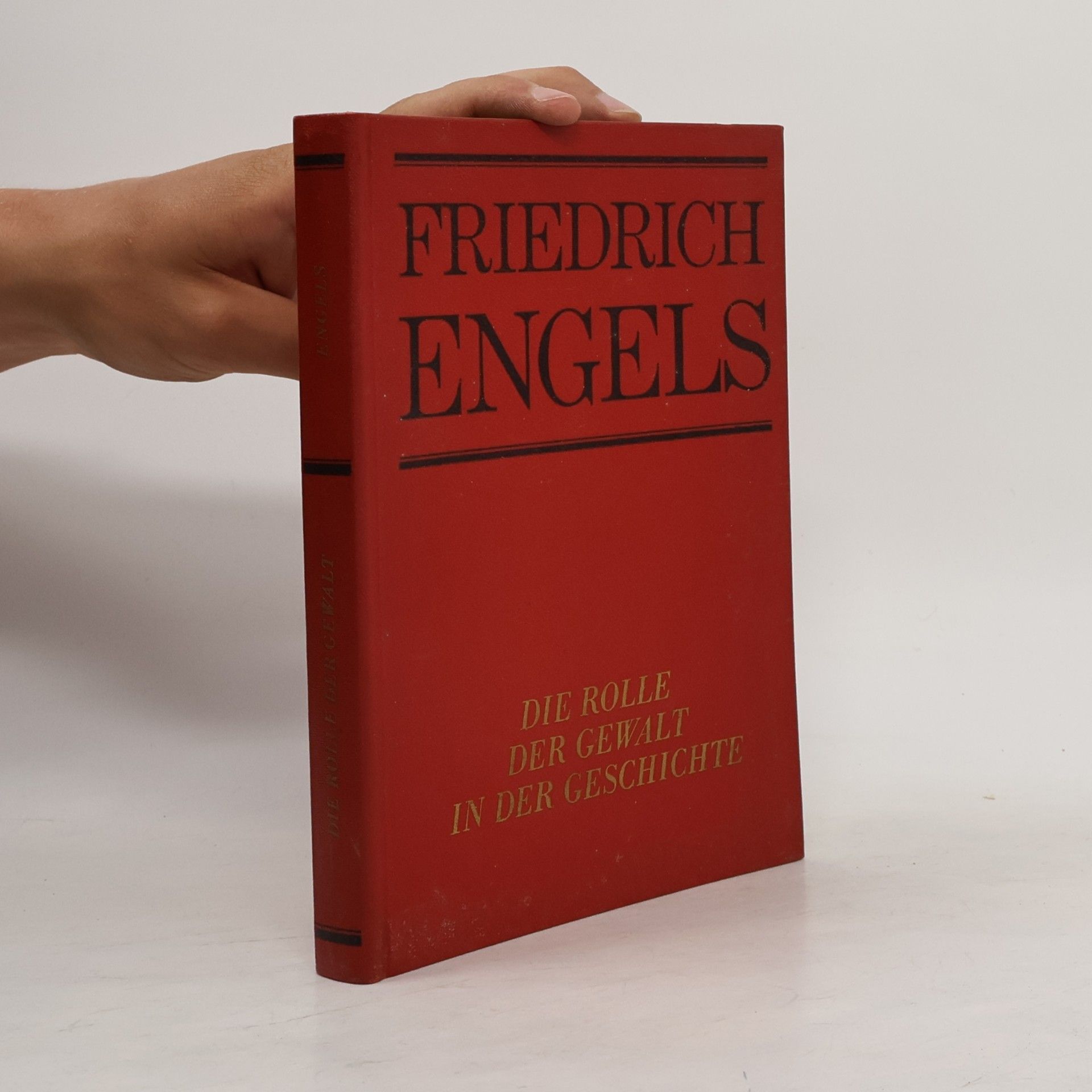Friedrich Engels Die Rolle der Gewalt in der Geschichte