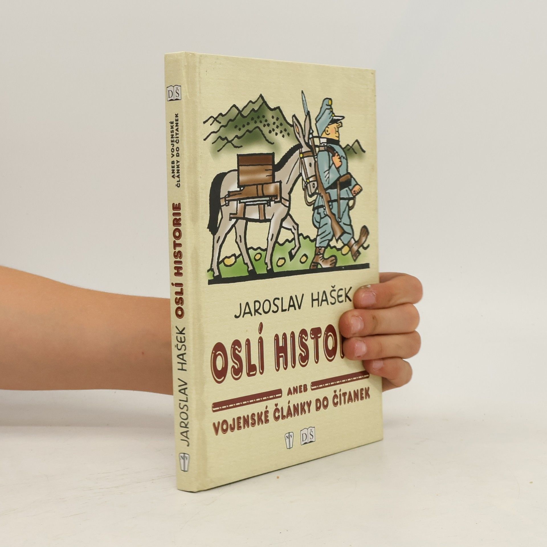 Jaroslav Hašek Oslí historie