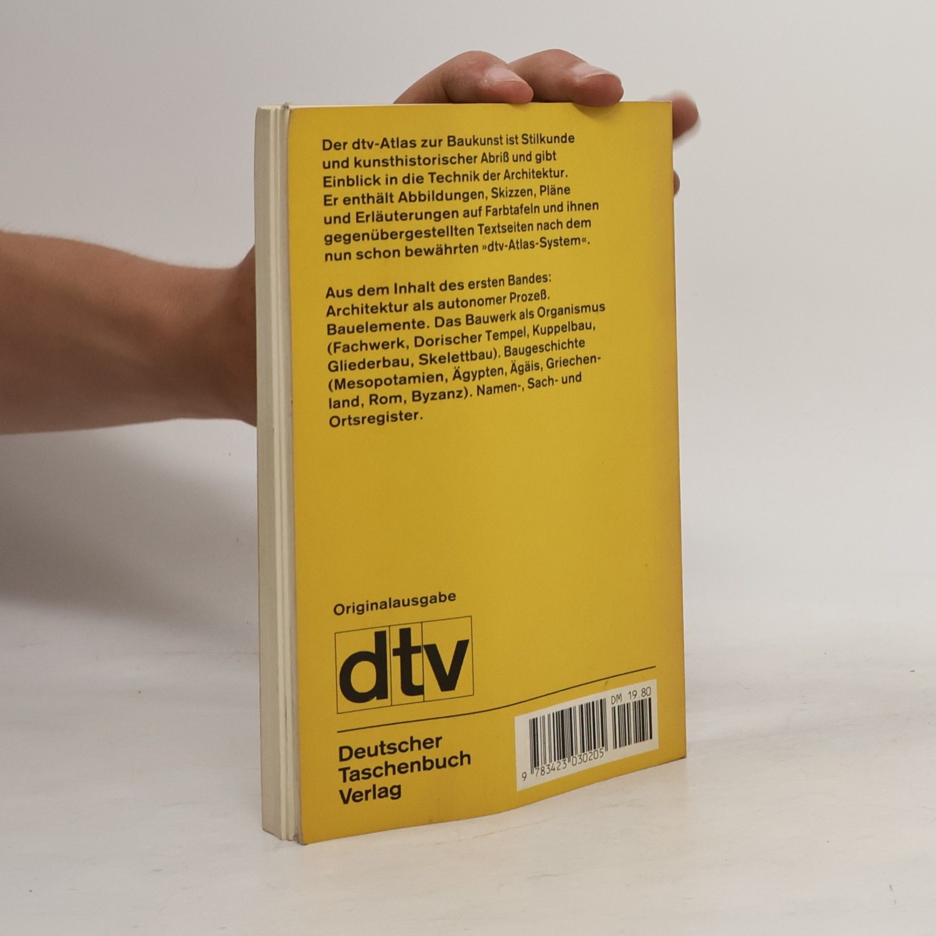 Werner Müller Dtv-Atlas Baukunst. Band 1, Allgemeiner Teil. Baugeschichte von Mesopotamien bis Byzanz