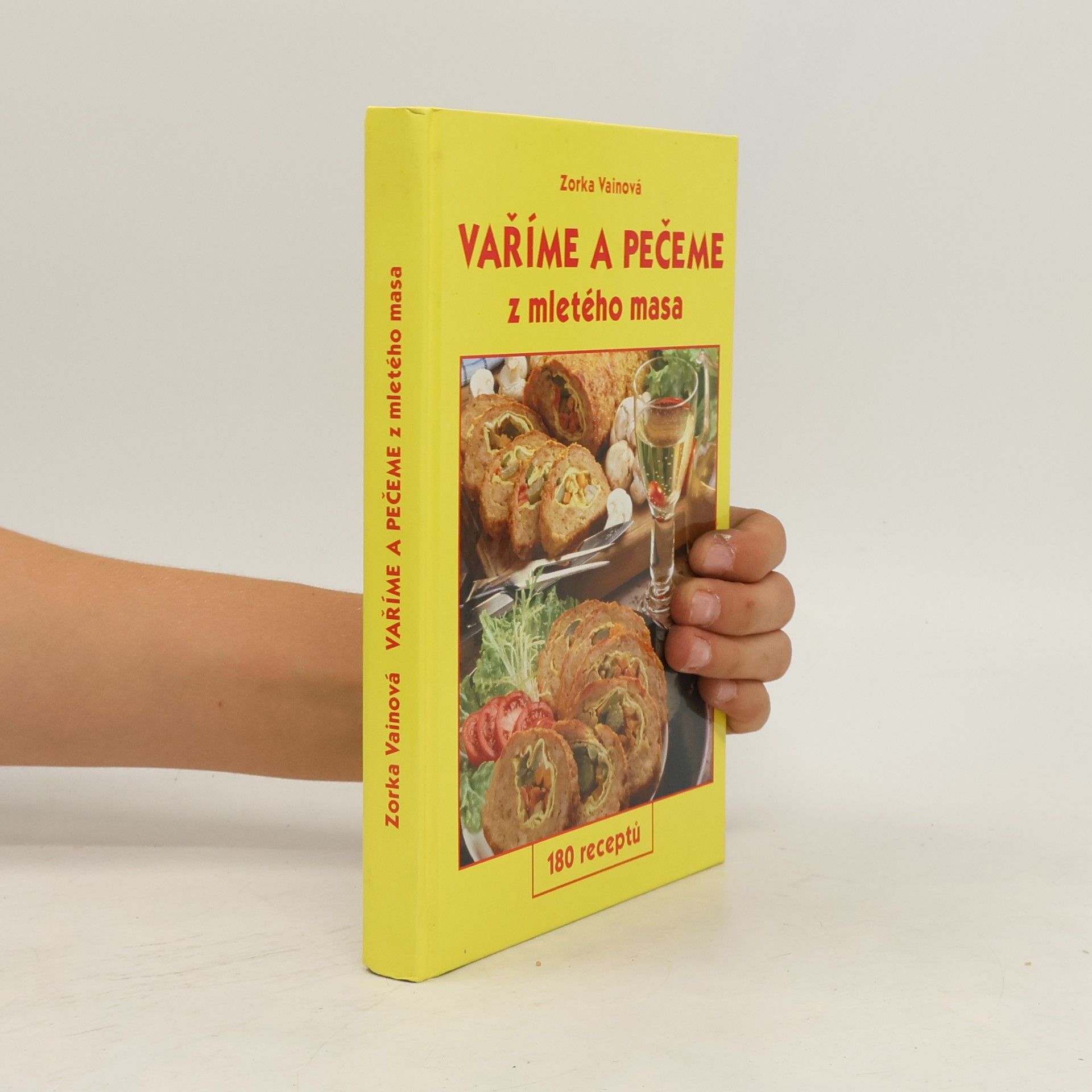 Zorka Vainová Vaříme a pečeme z mletého masa