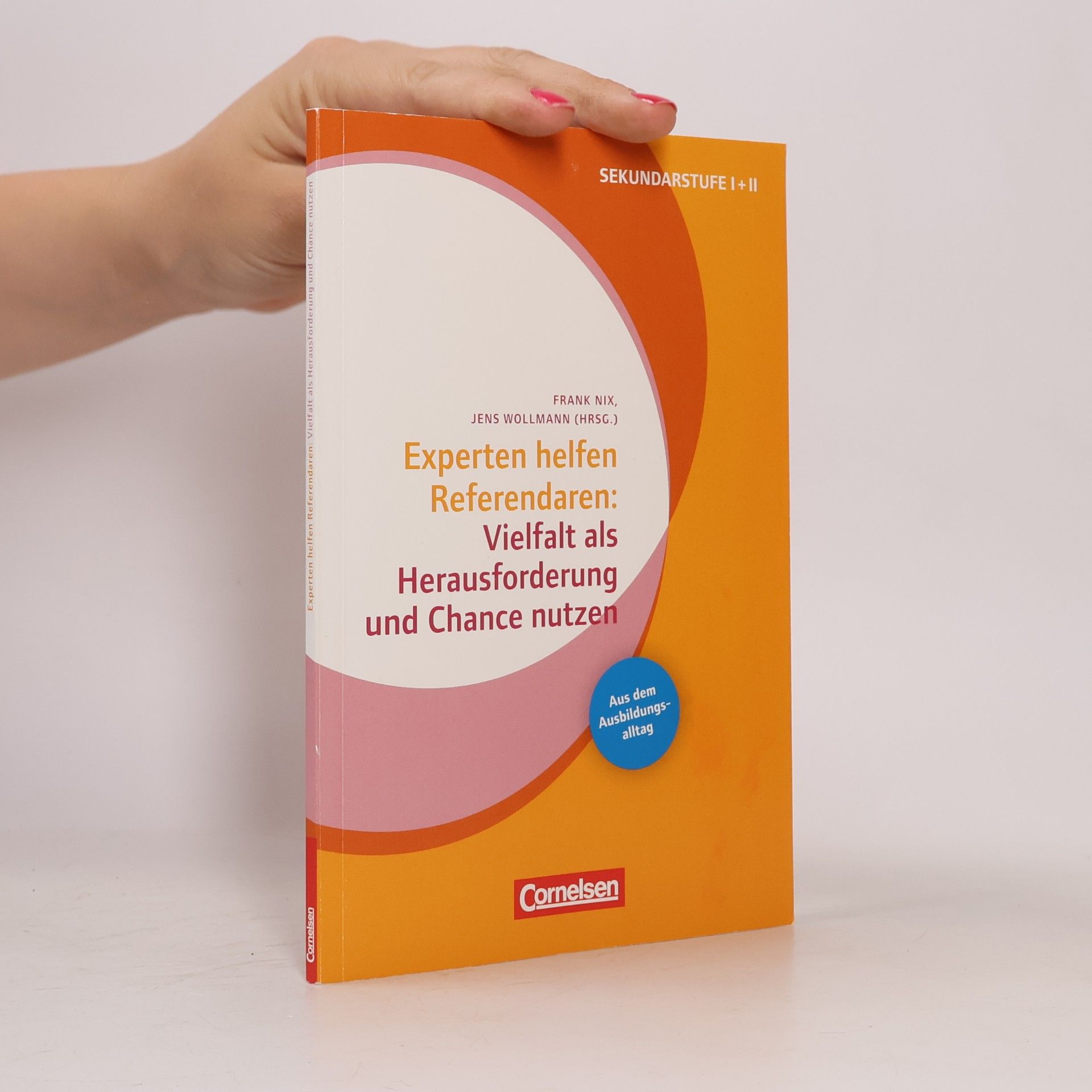 Jens Wollmann Experten helfen Referendaren: Vielfalt als Herausforderung und Chance nutzen