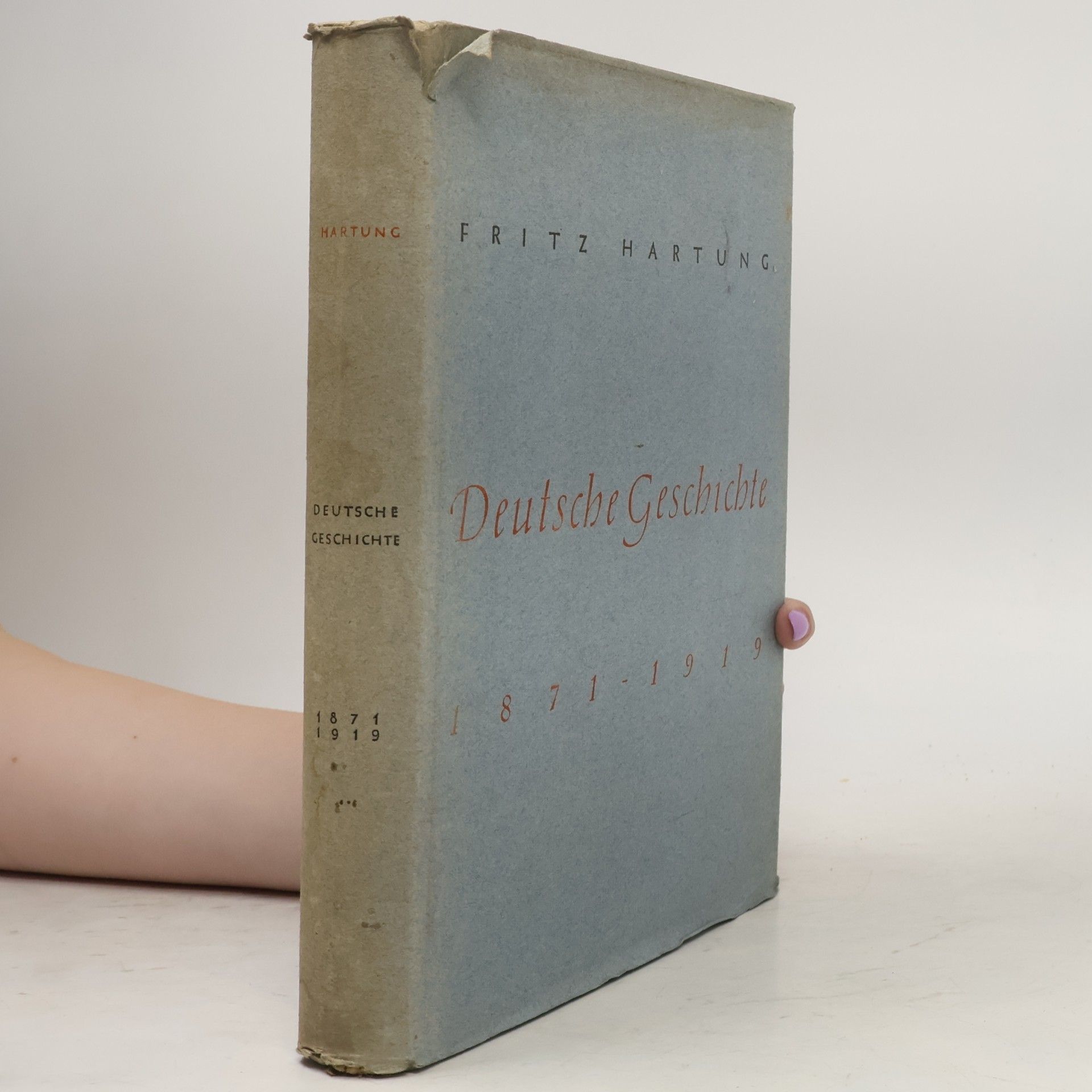 Fritz Hartung Deutsche Geschichte 1871-1919